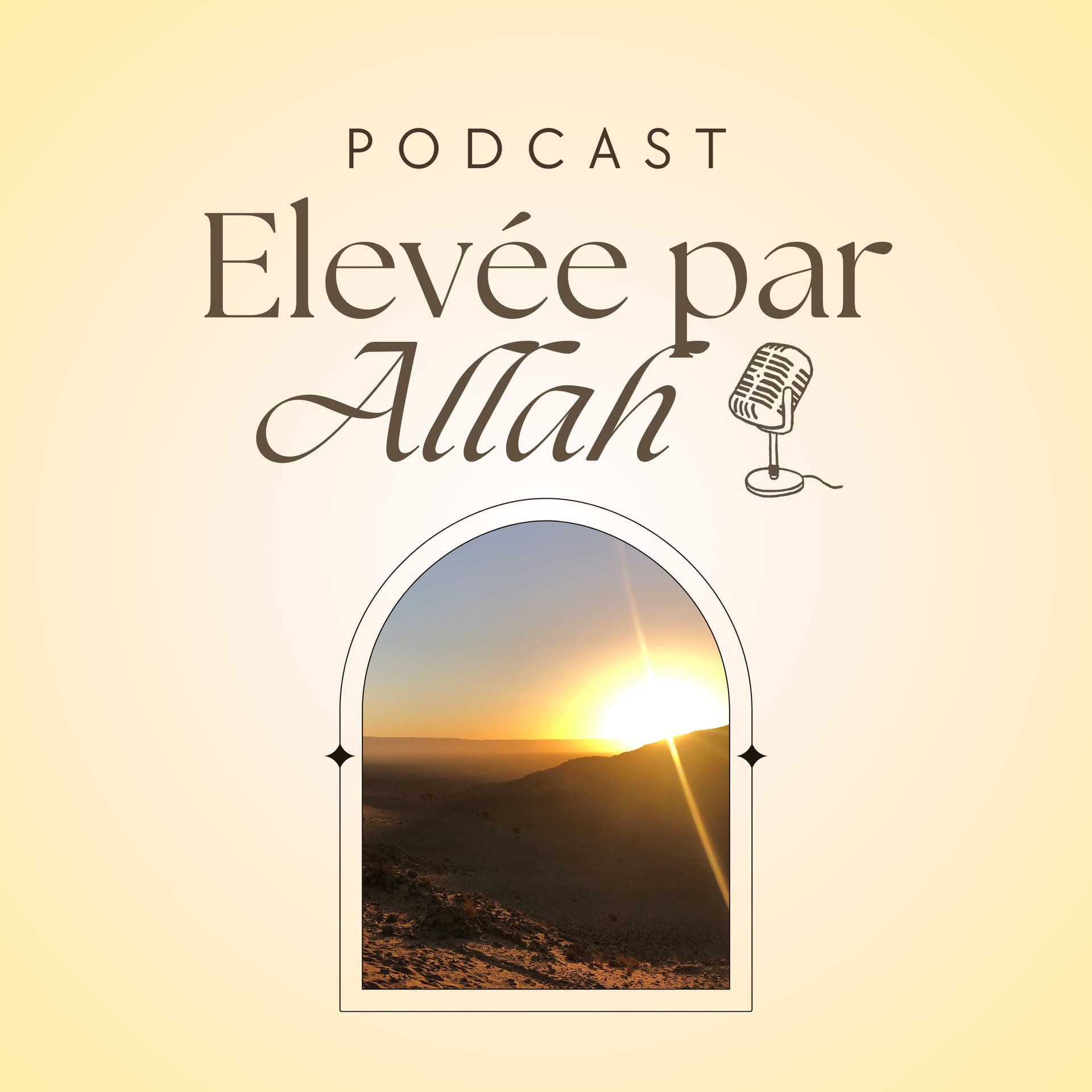 Elevée par Allah - Podcasts