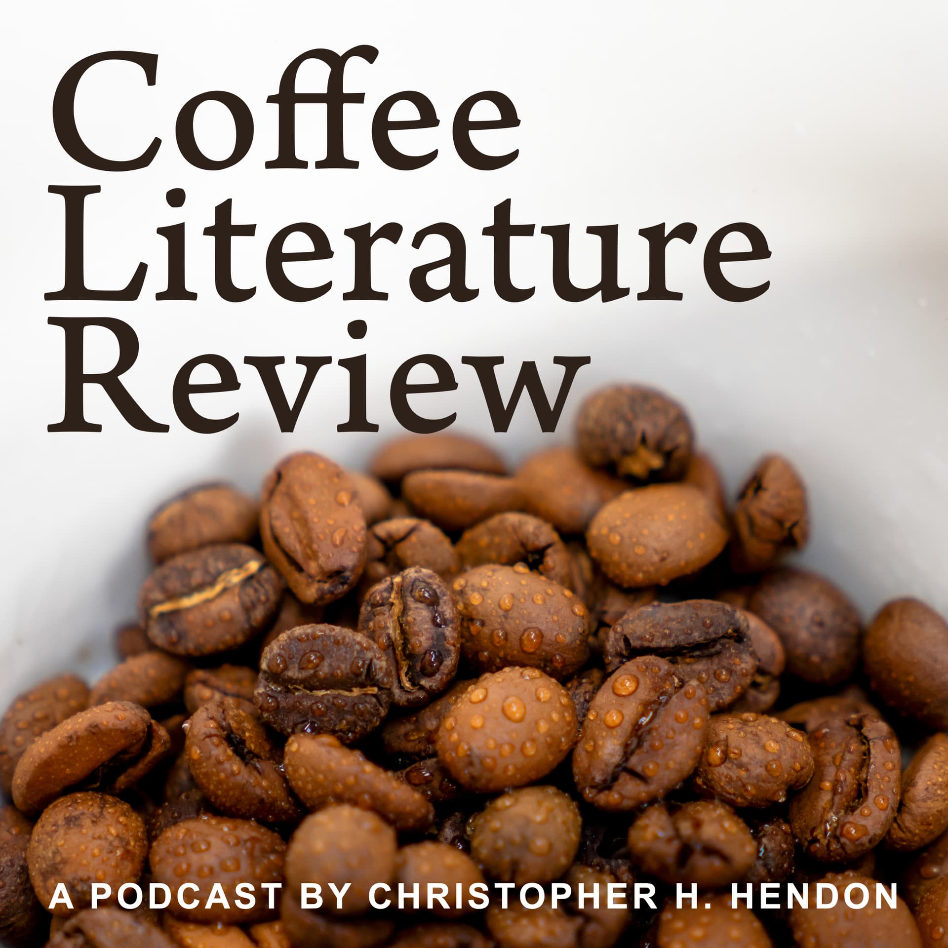Coffee Literature Review - Podcasts