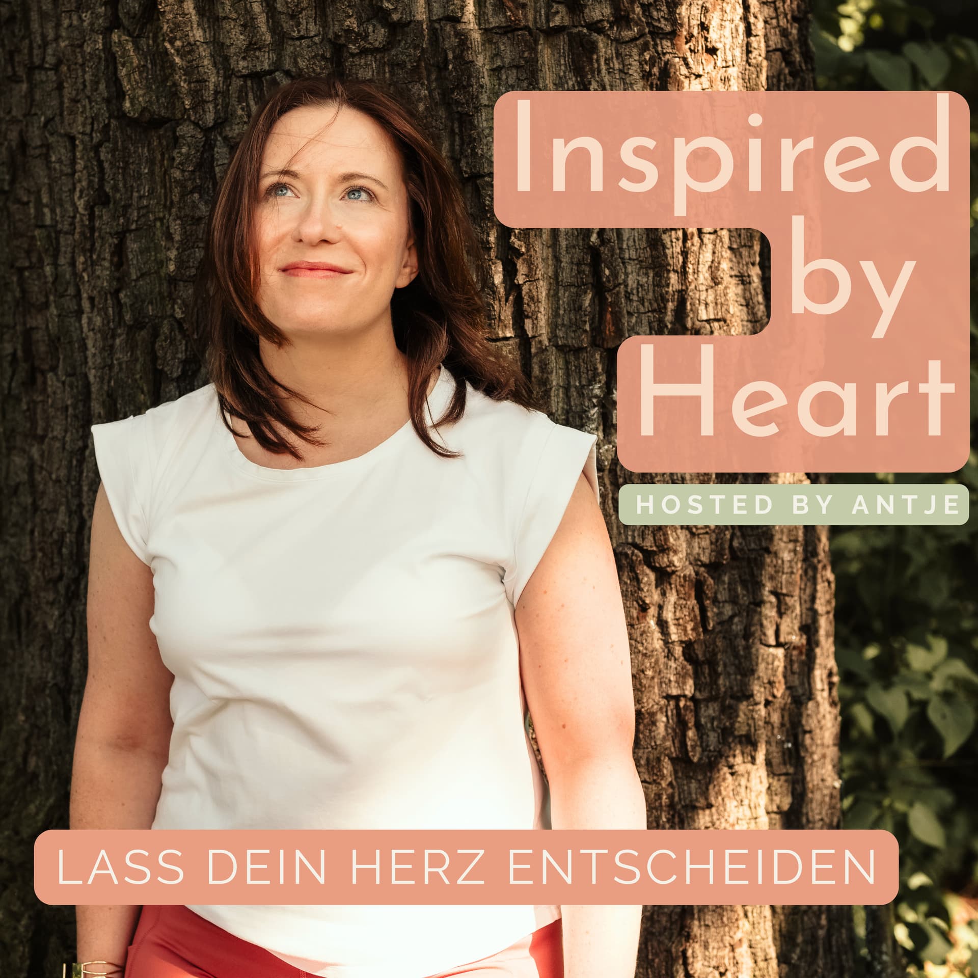 Inspired by Heart - Lass dein Herz entscheiden! - Podcasts