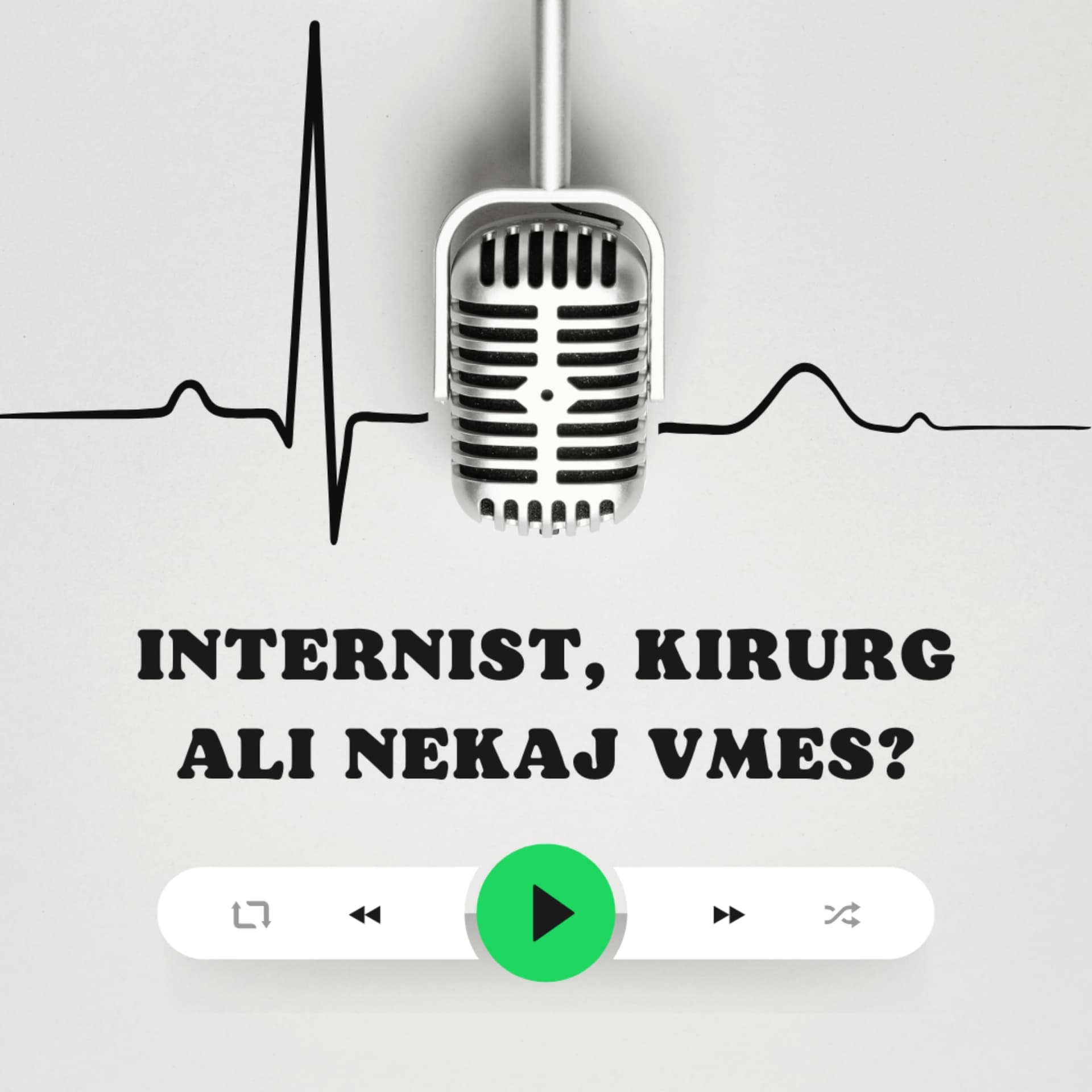 Internist, kirurg ali nekaj vmes? - Podcast