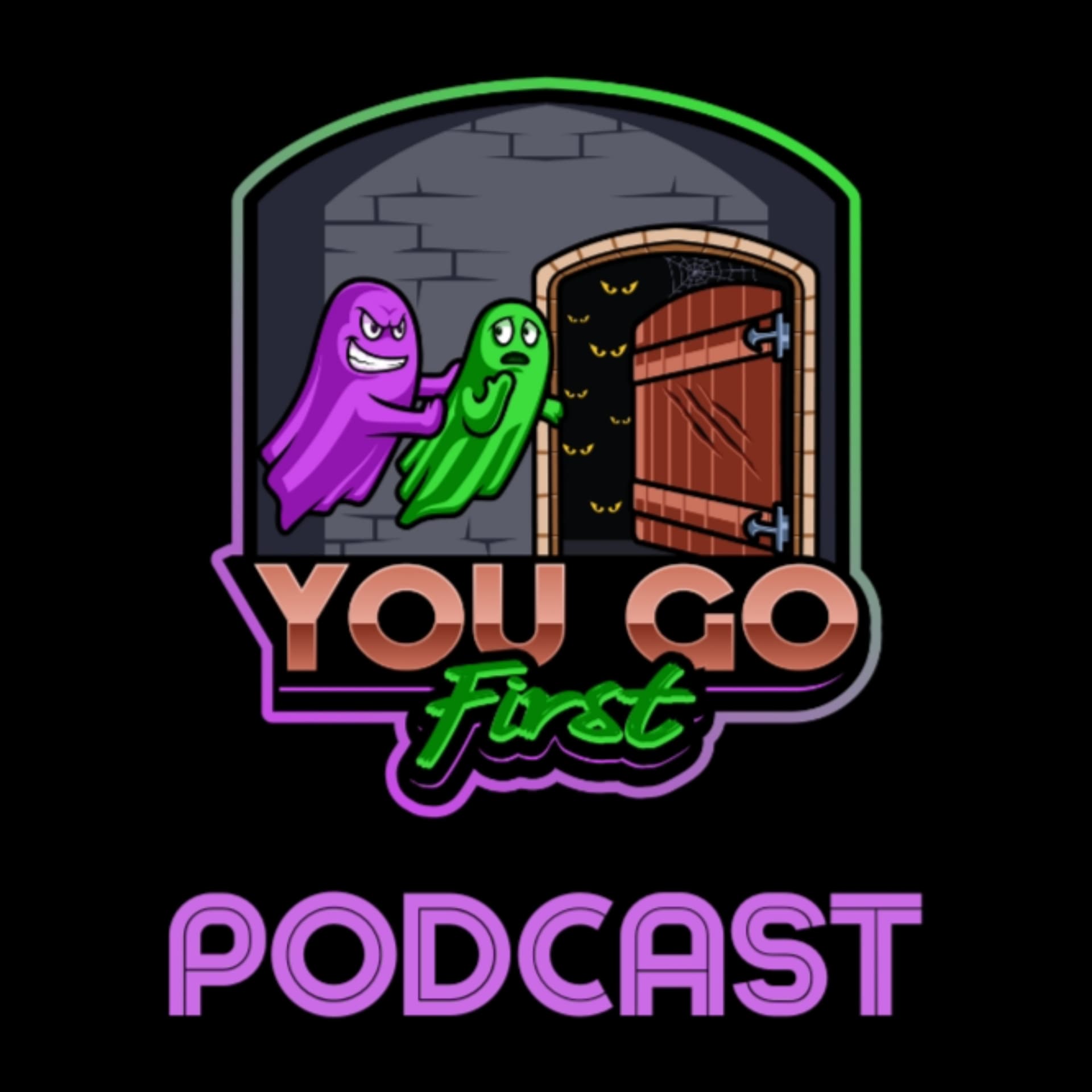 You Go First Podcast - Podcasts