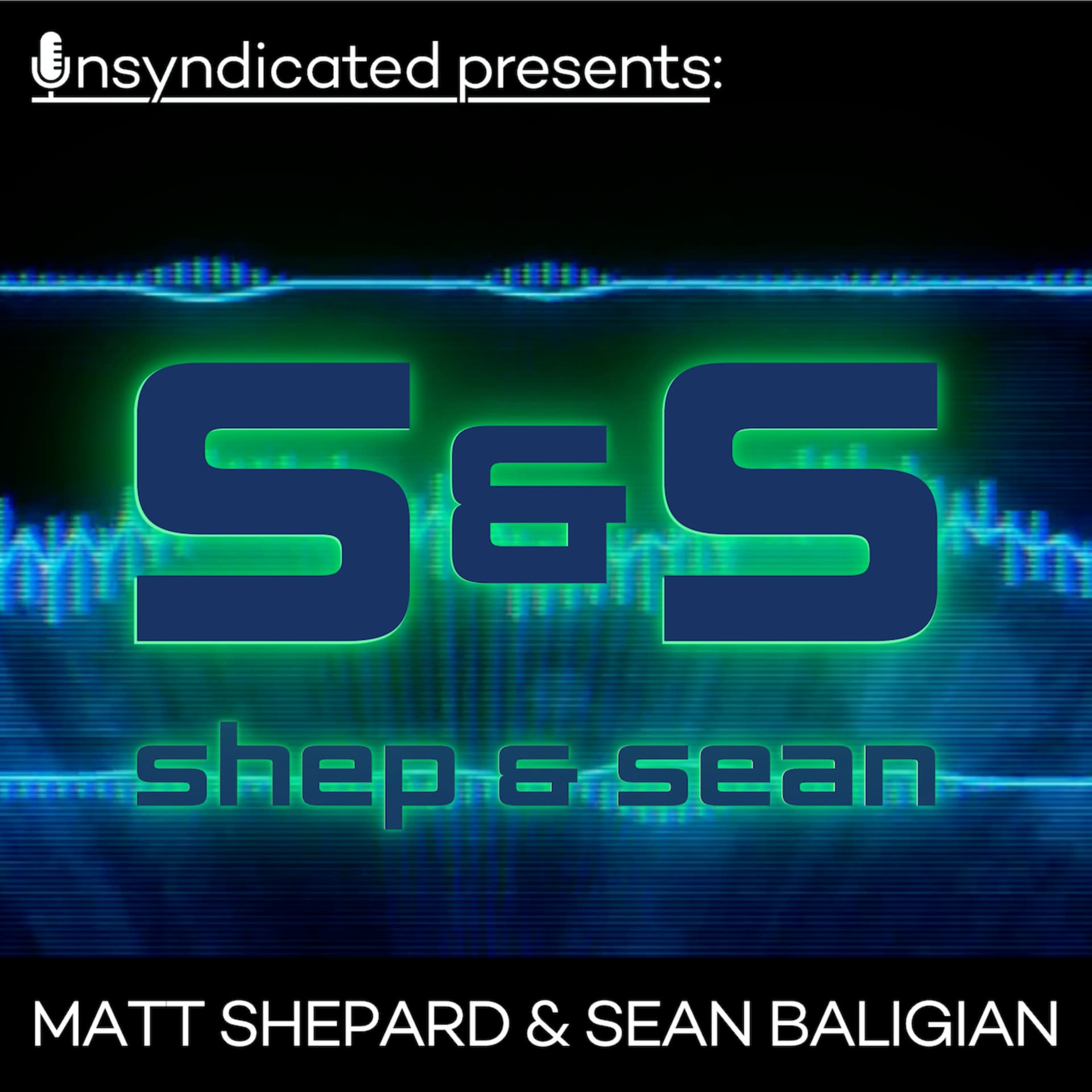 Shep and Sean - Podcasts