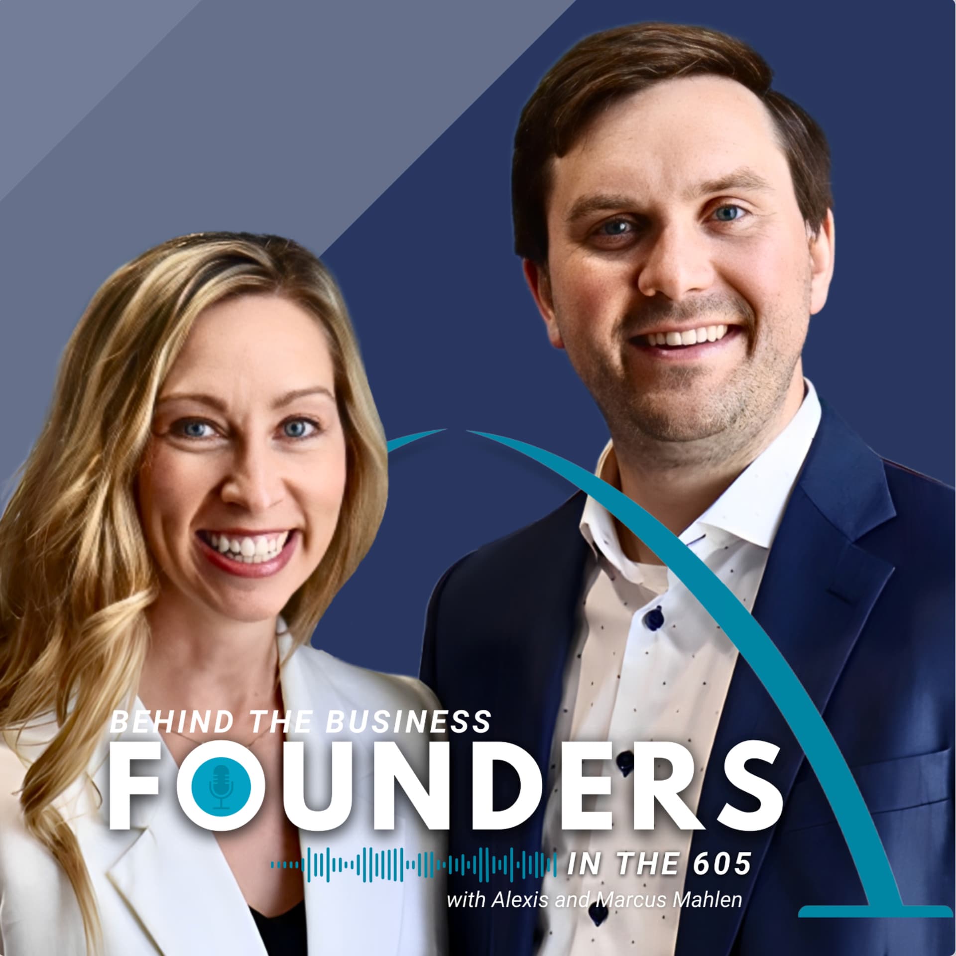 Behind the Business | Founders in the 605 - Podcasts