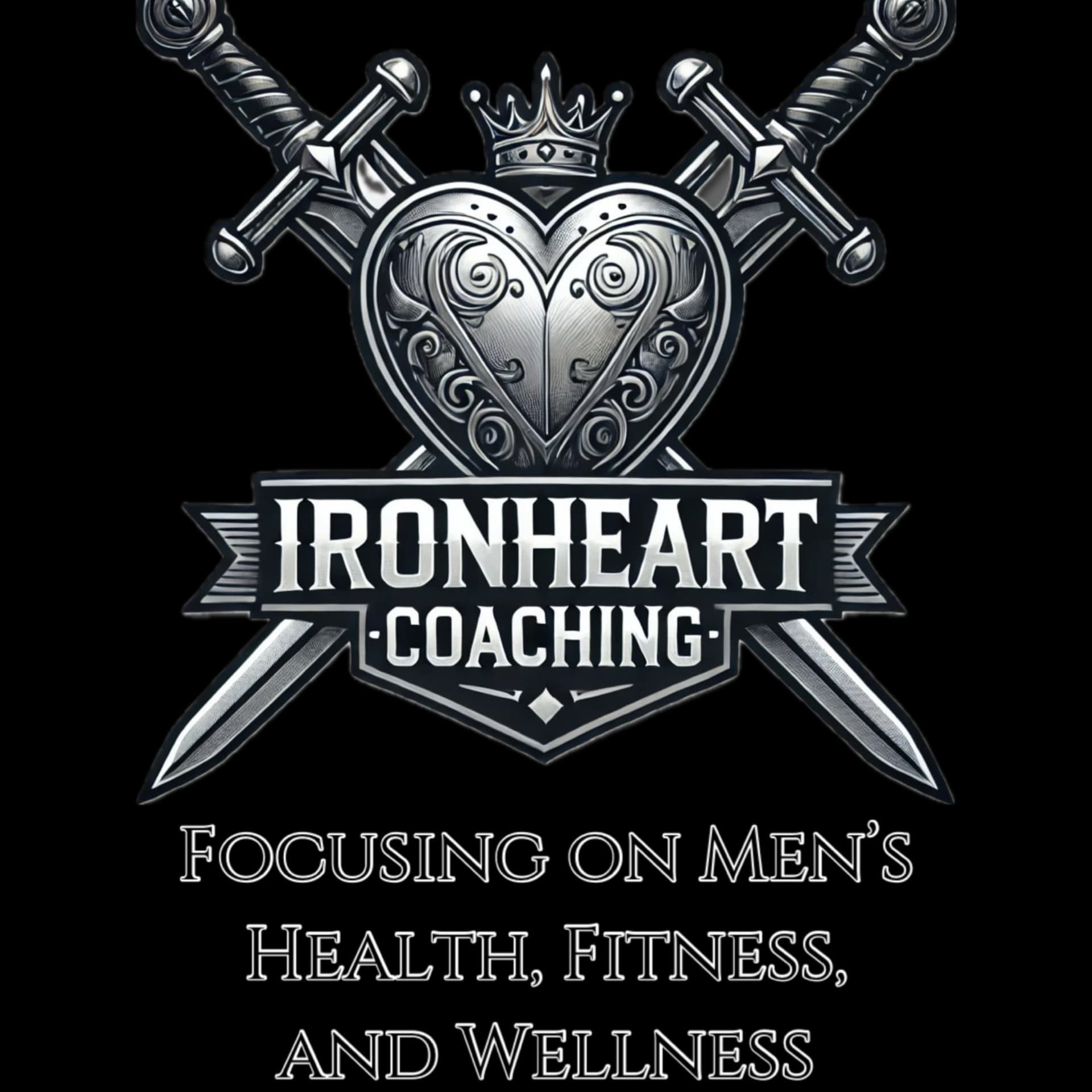 IronHeart Coaching: Focusing on Men's Health, Fitness, and Wellness - Podcasts