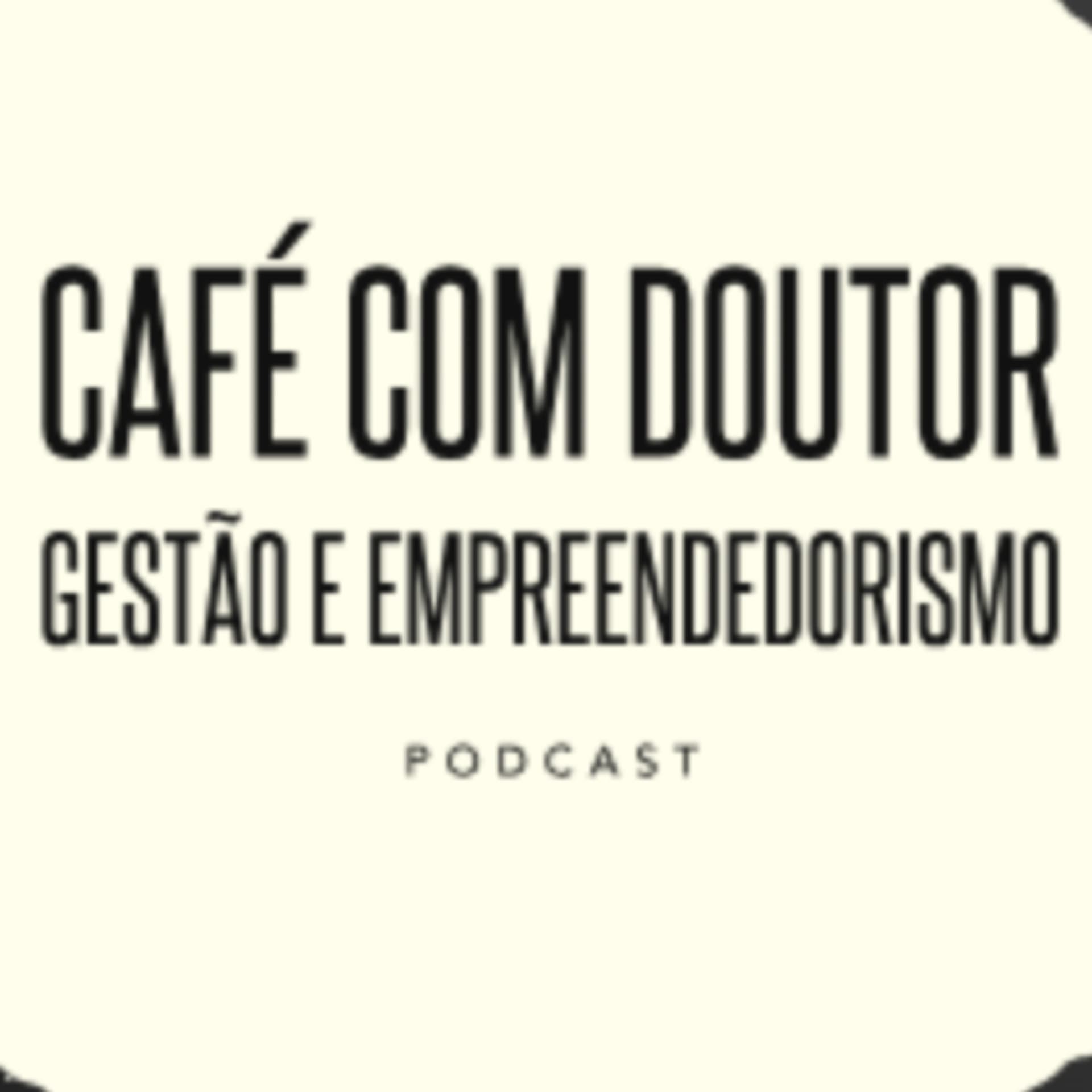 Café com Doutor - Podcasts