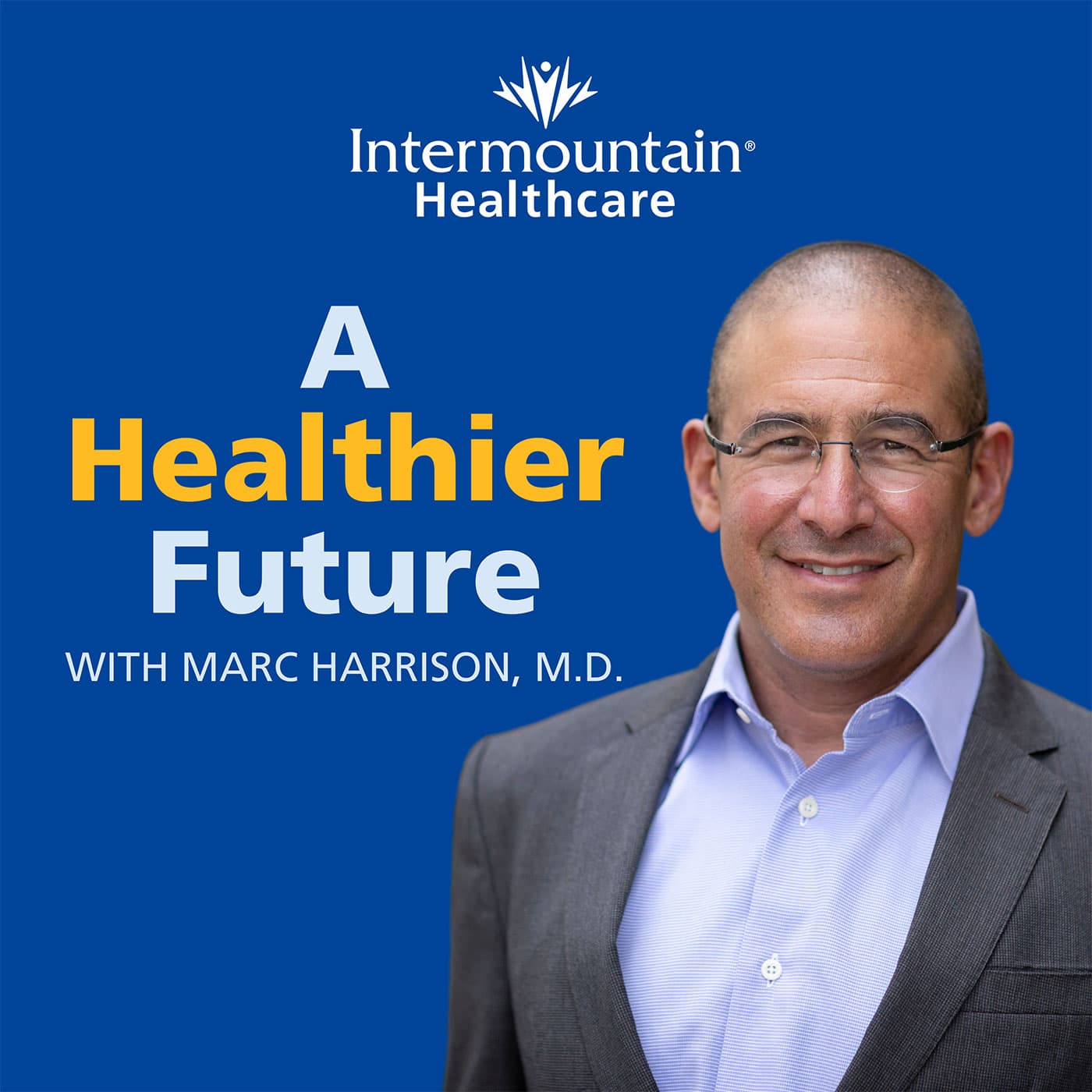 A Healthier Future - Podcasts