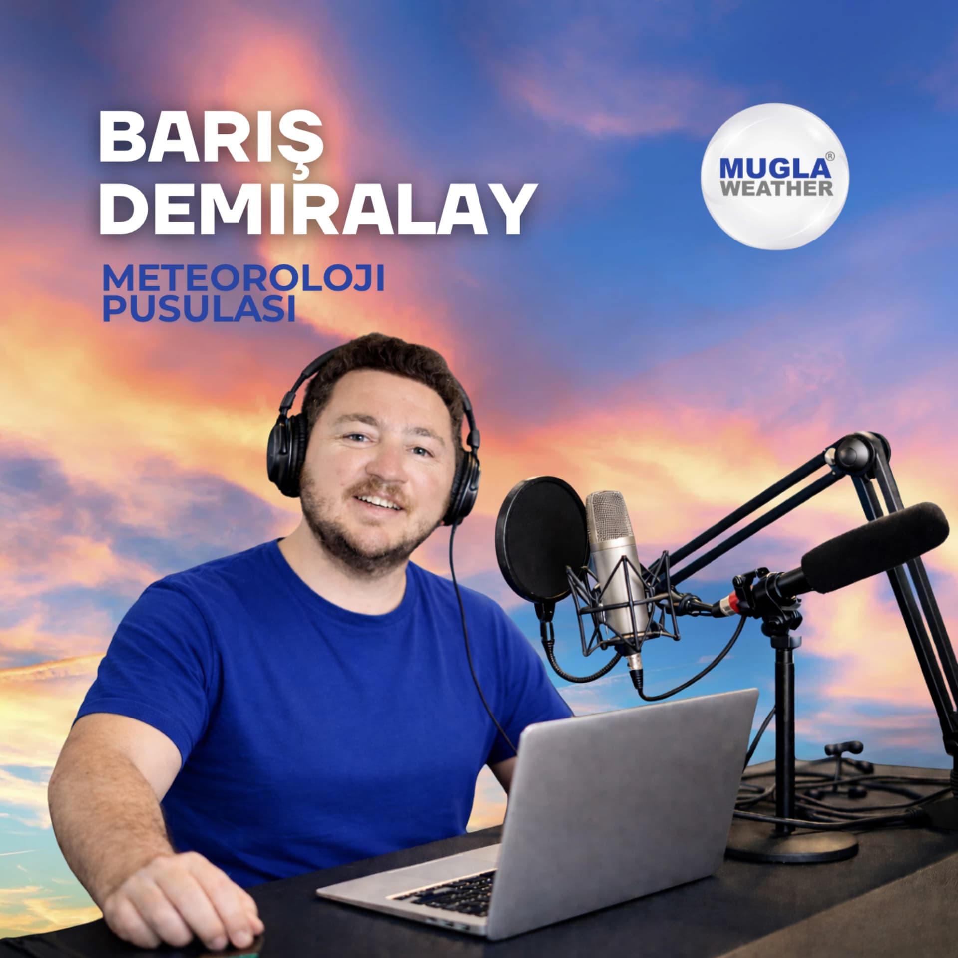 Barış Demiralay ile Meteoroloji Pusulası - Podcasts