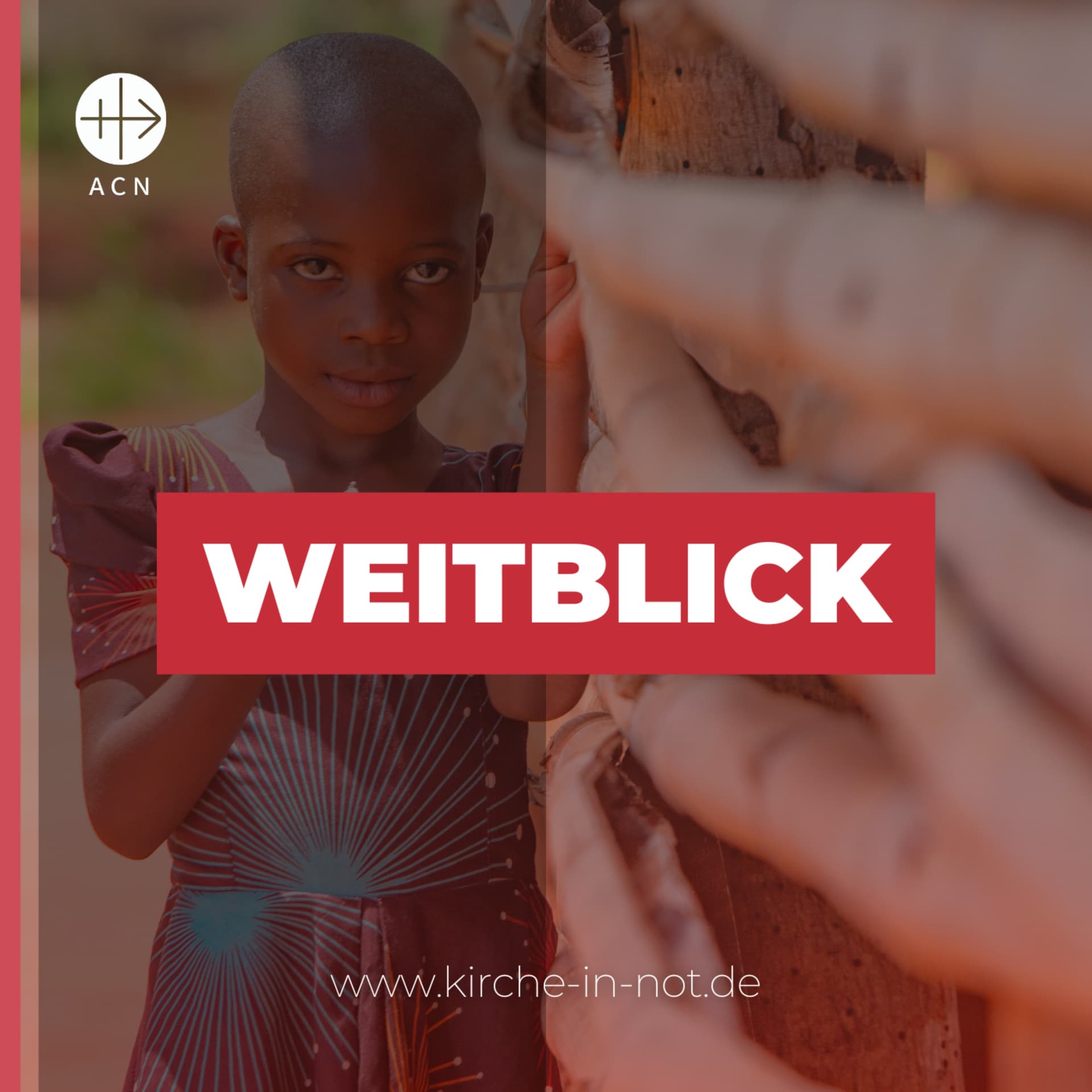 WEITBLICK - Christliches Leben global - Podcasts