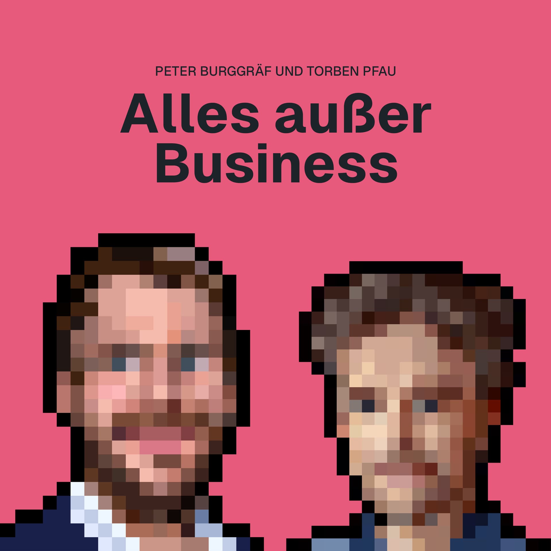 Alles außer Business - Podcasts