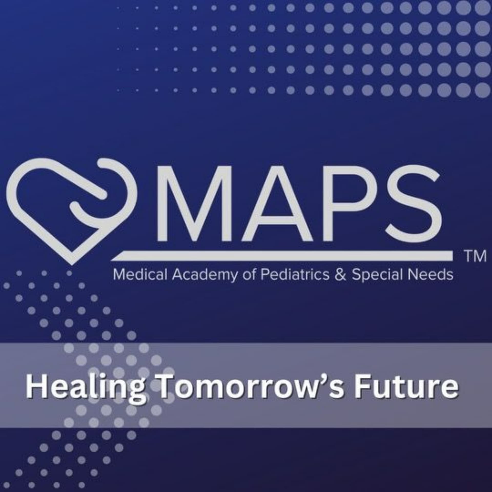 MAPS: Healing Tomorrow's Future - Podcasts