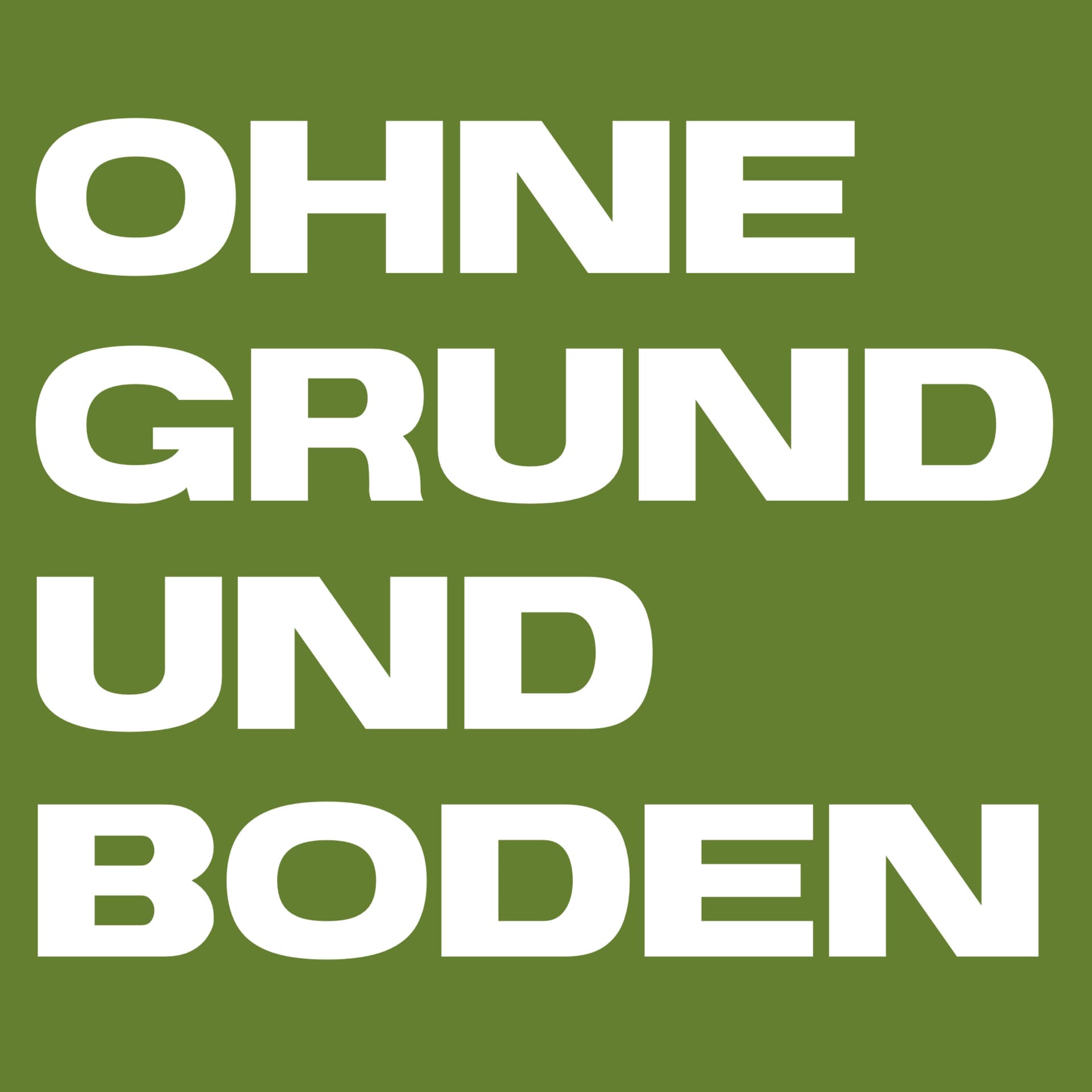 Ohne Grund und Boden - Podcasts