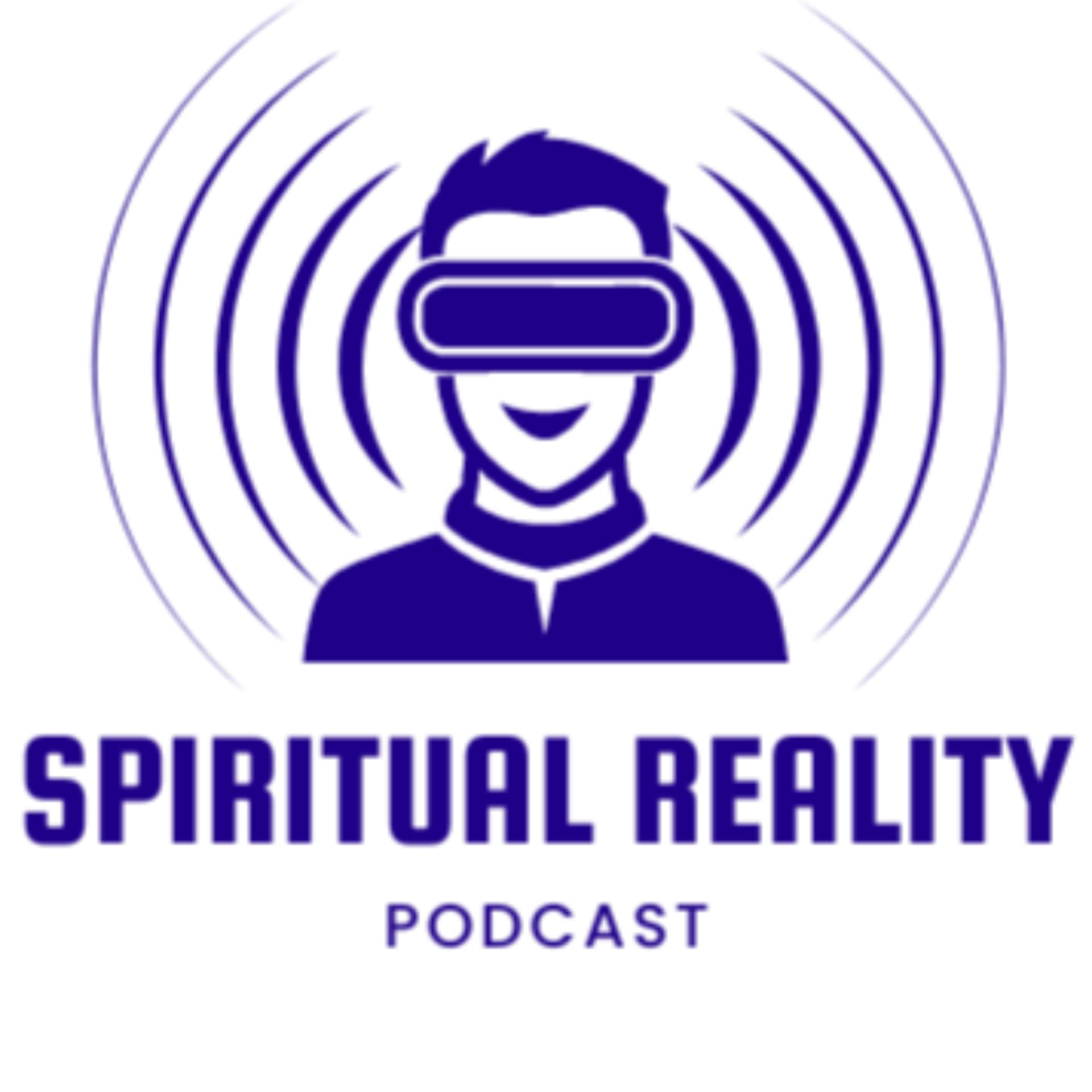 Spiritual Reality - Podcasts