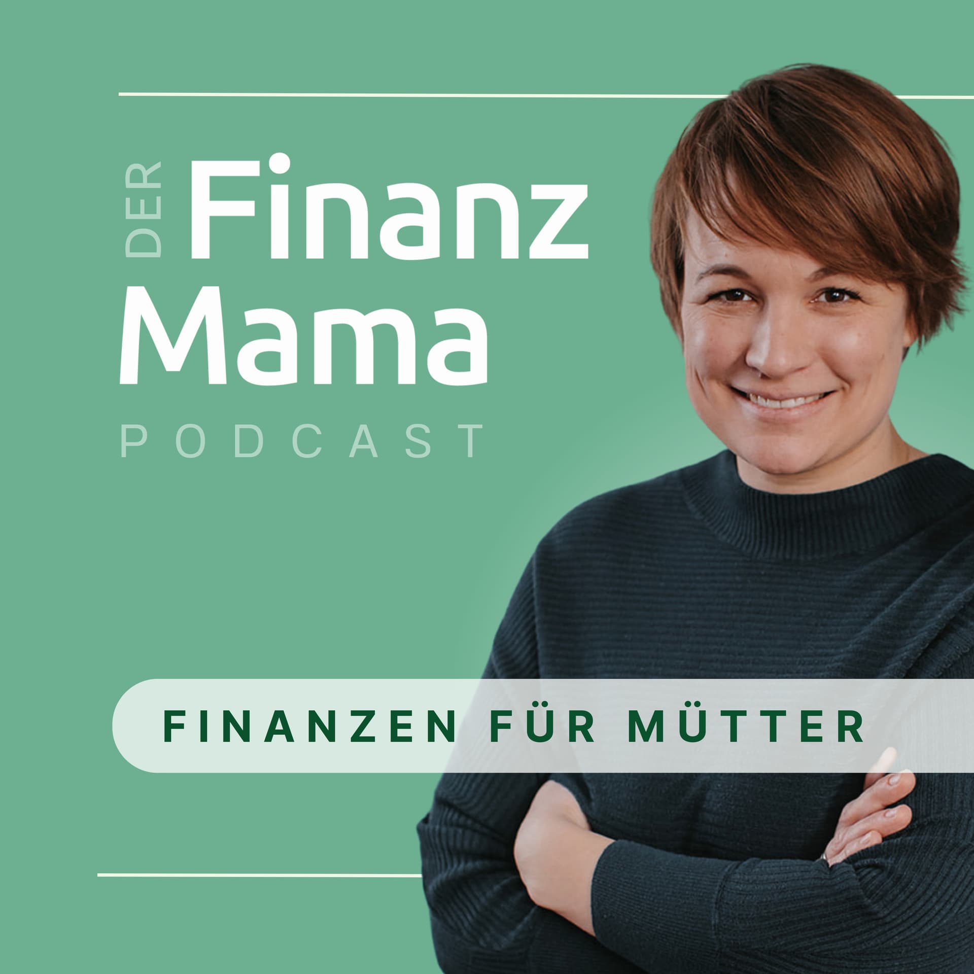 Der Finanzmama Podcast – Finanzen für Mütter - Podcasts