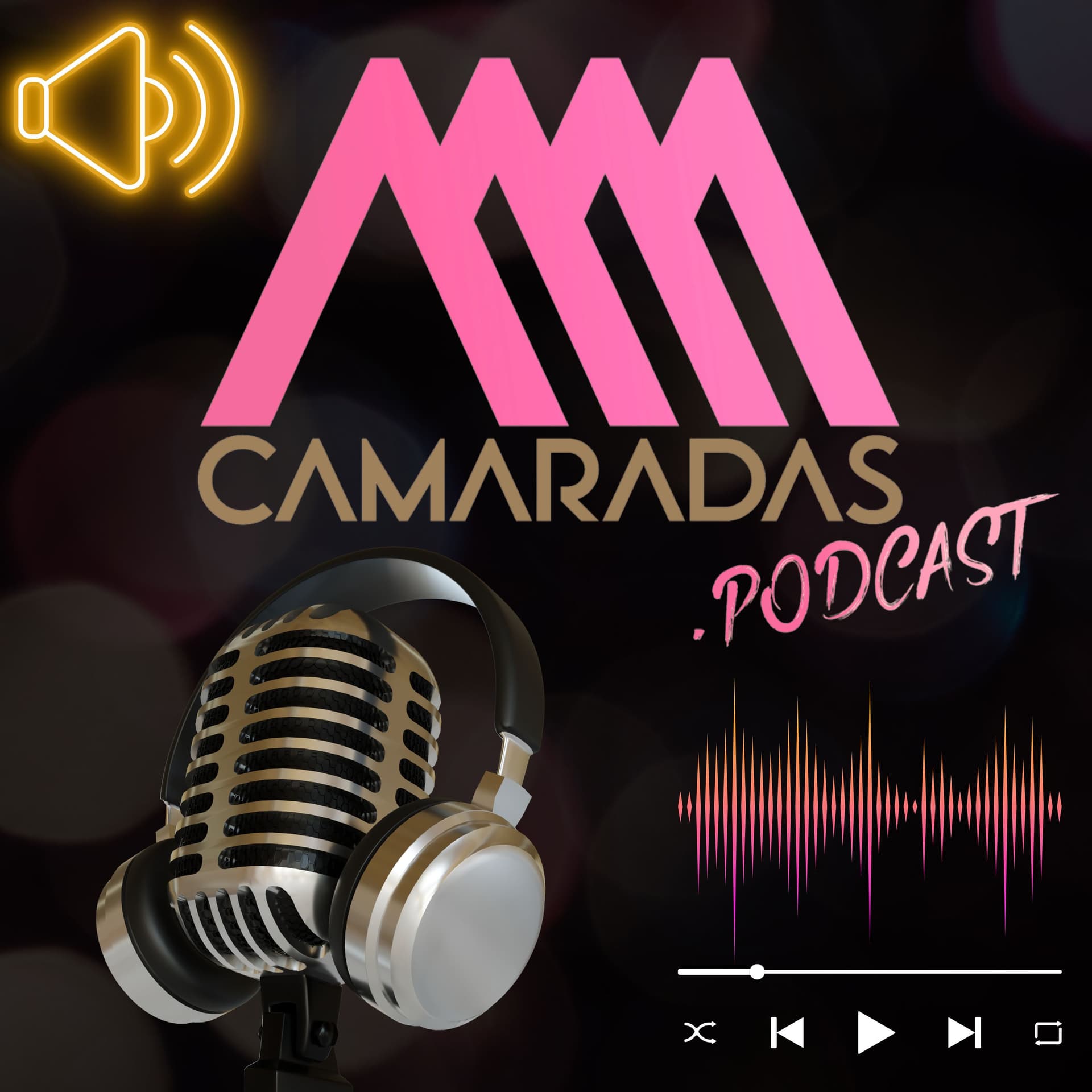CAMARADAS .Podcast - Podcasts