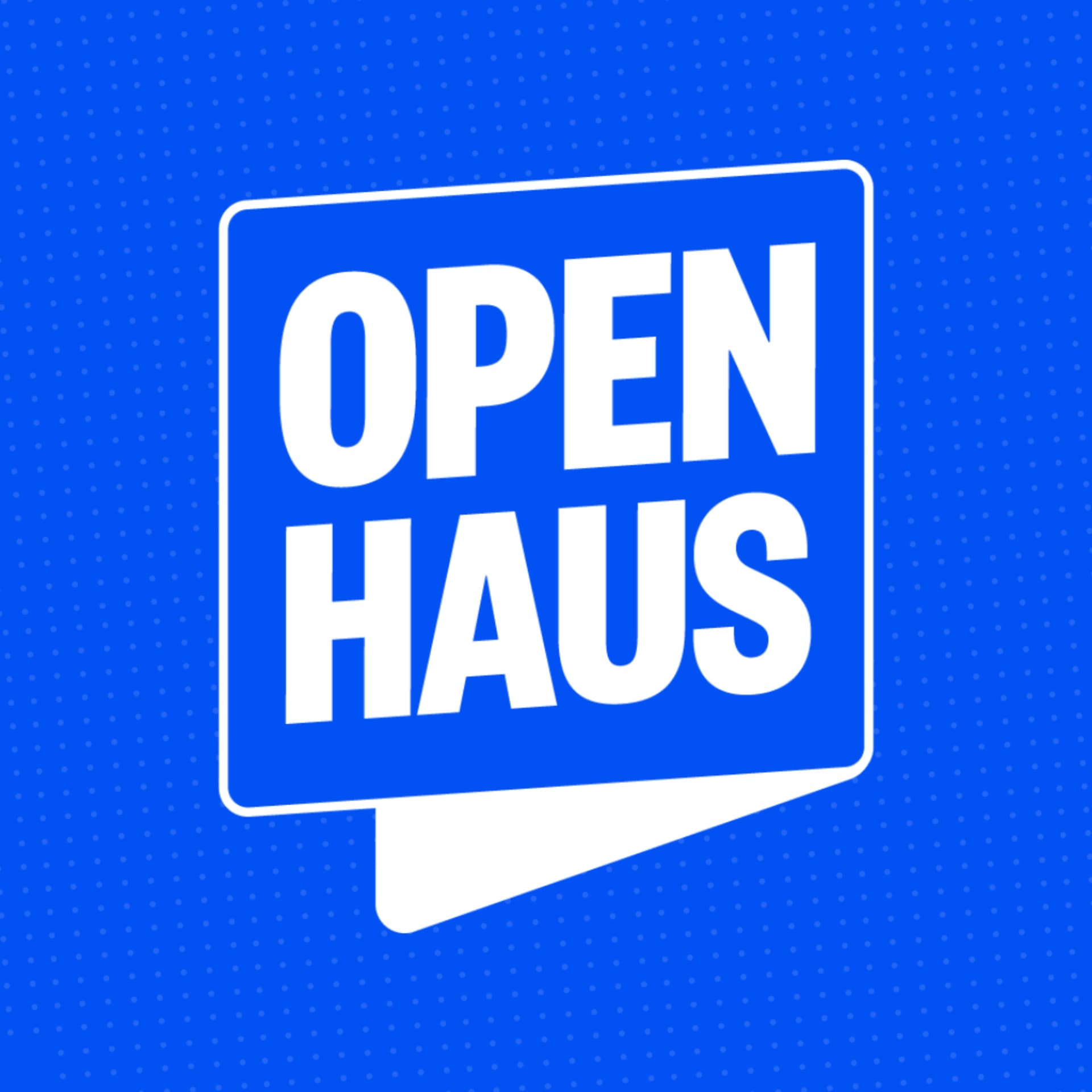 Open Haus - بودكاست