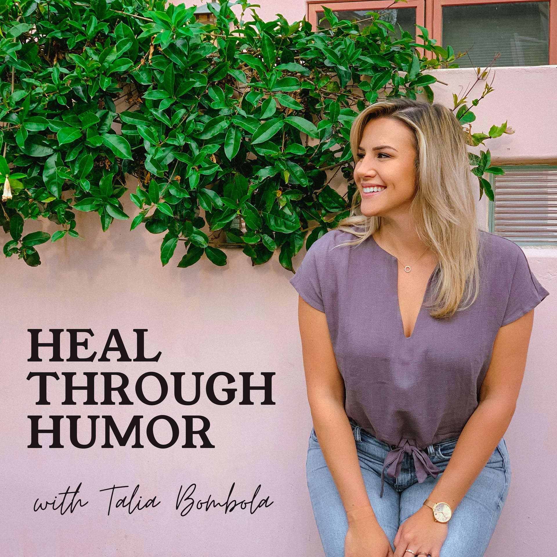 Heal Through Humor - Podcasts