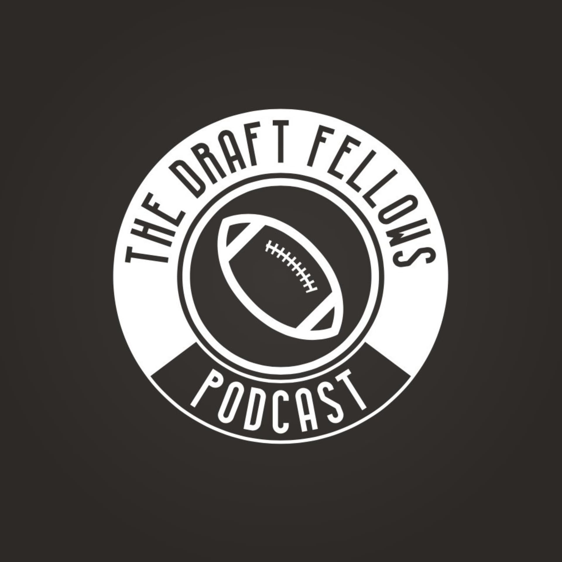 The Draft Fellows - Podcasts