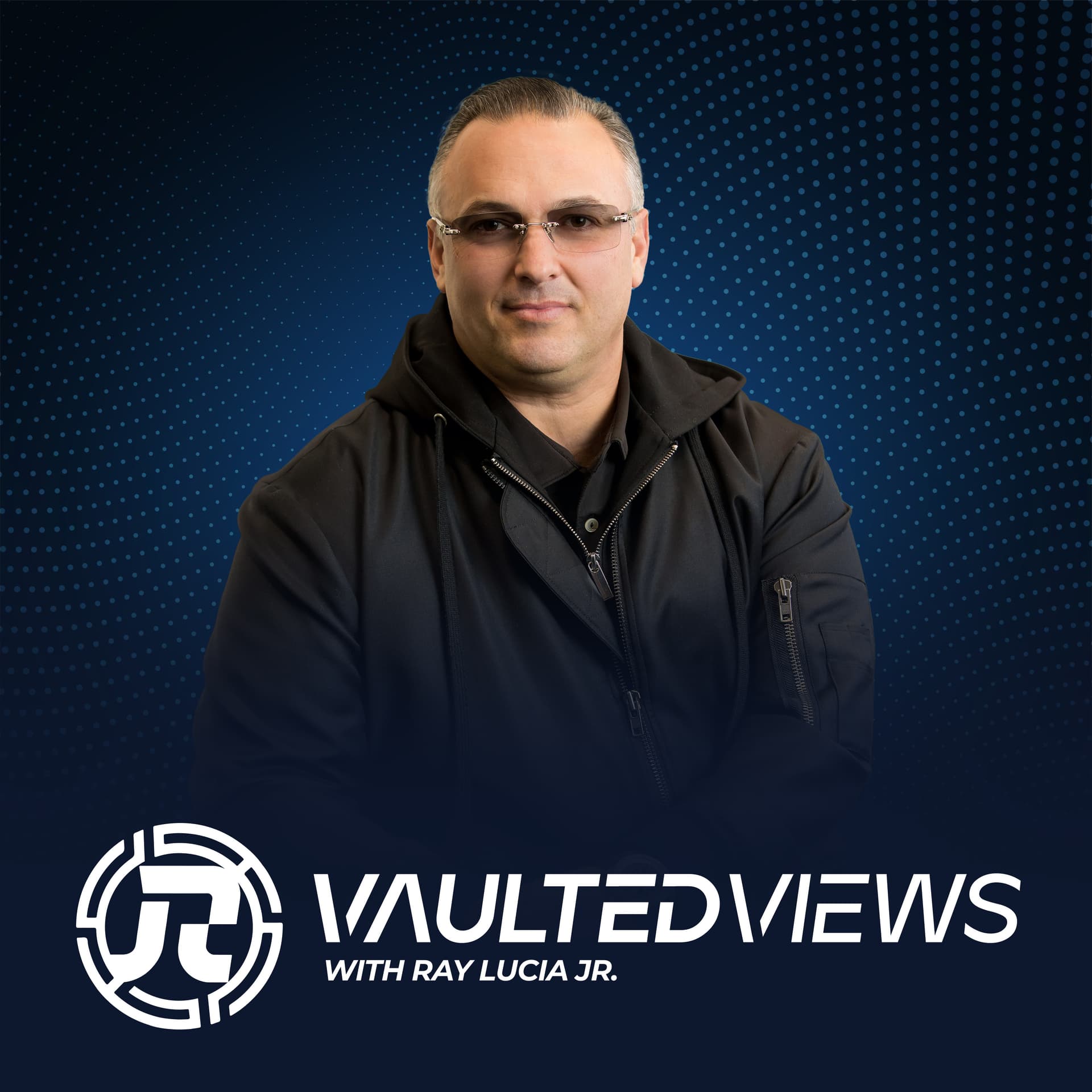 Vaulted Views with Ray Lucia Jr. - Podcasts