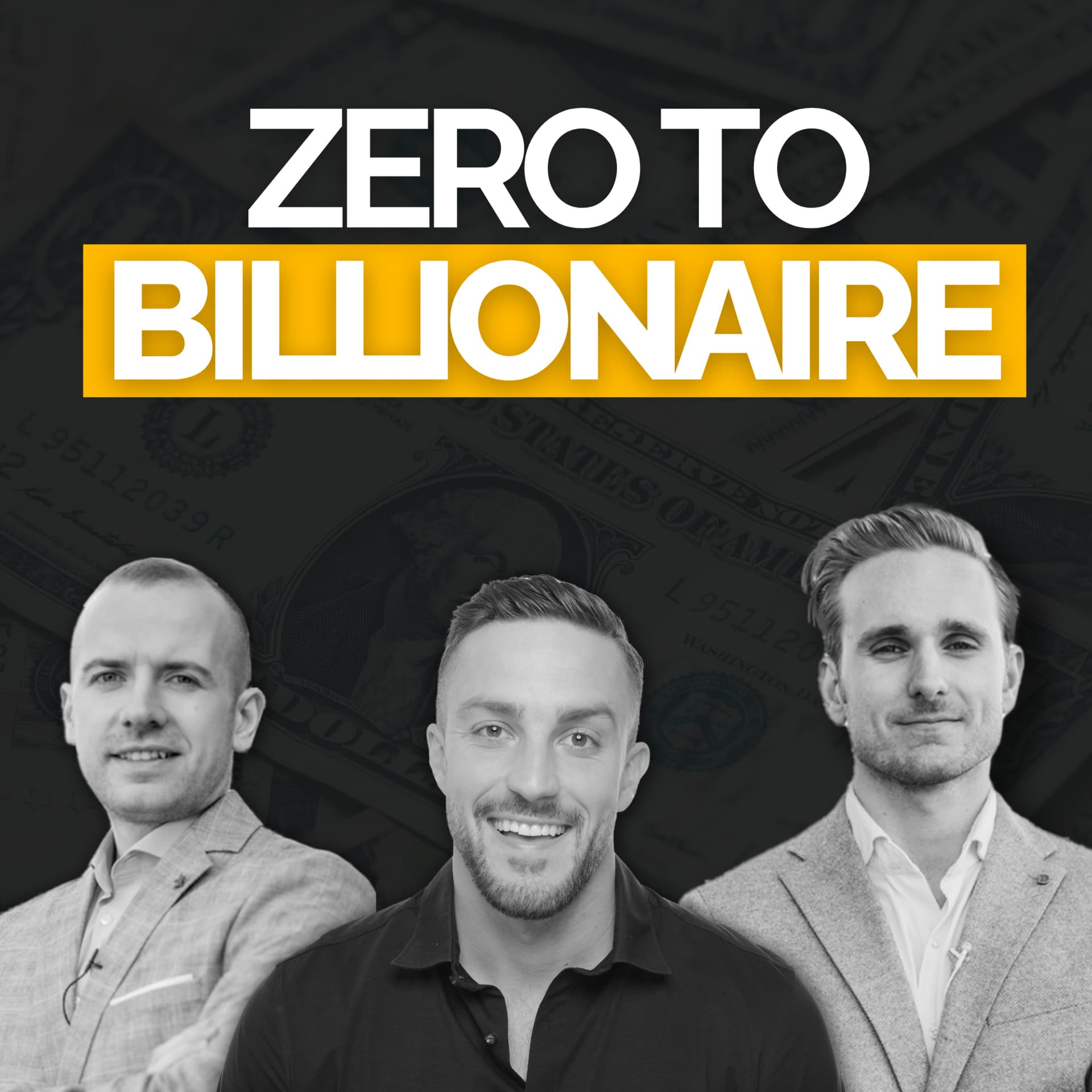 Zero to Billionaire - Podcasts