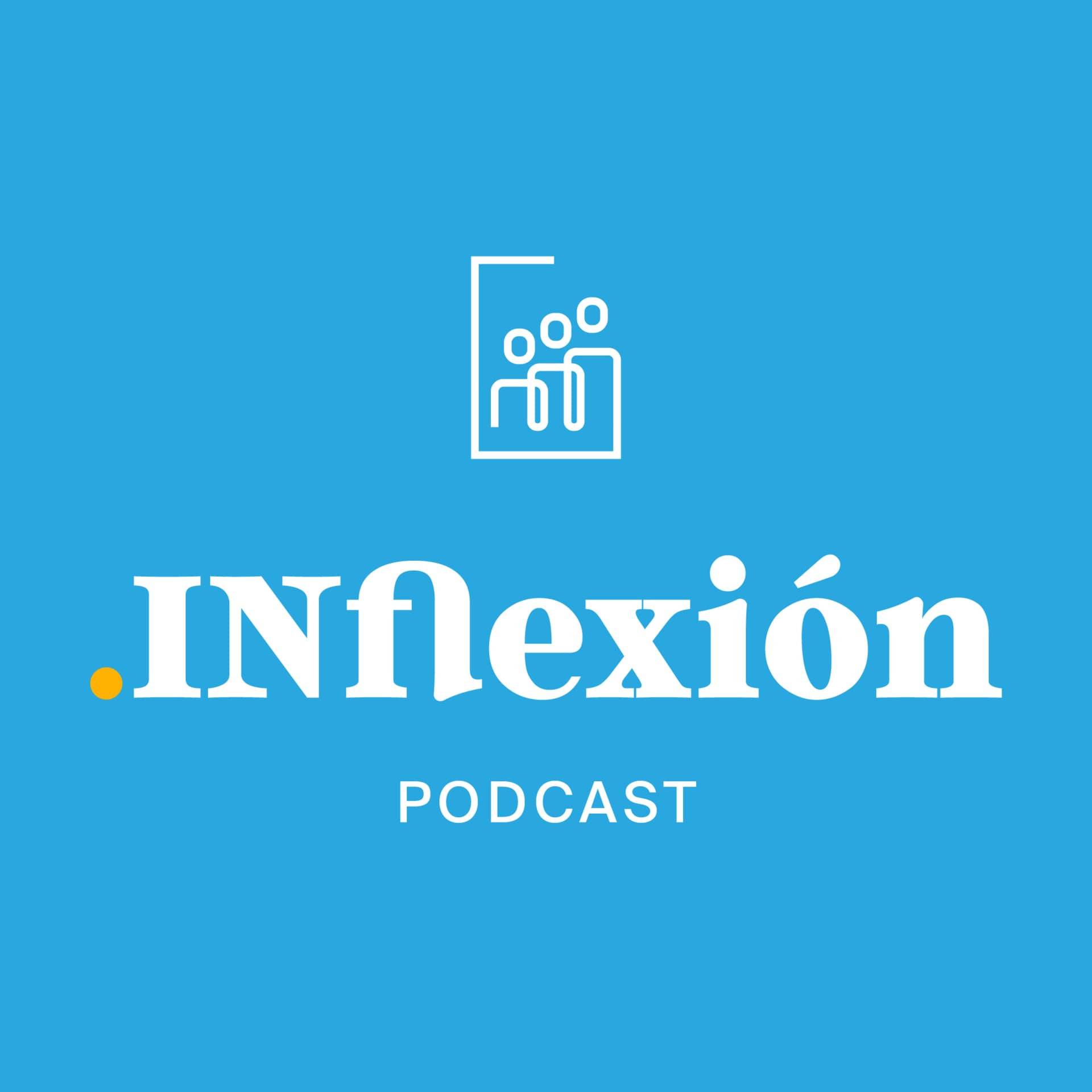 Inflexión - Podcasts