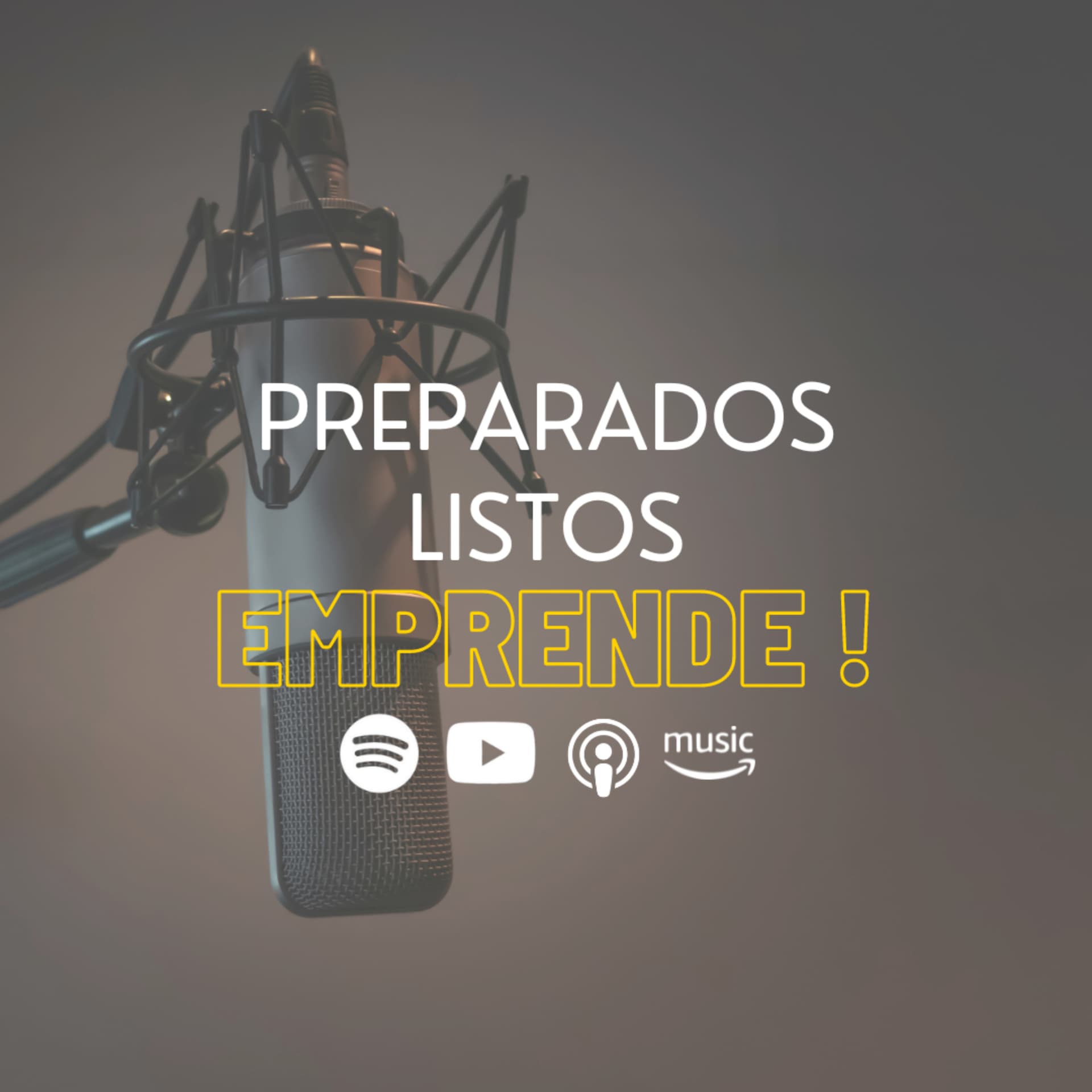 Preparados, Listos, Emprende! - Podcasts