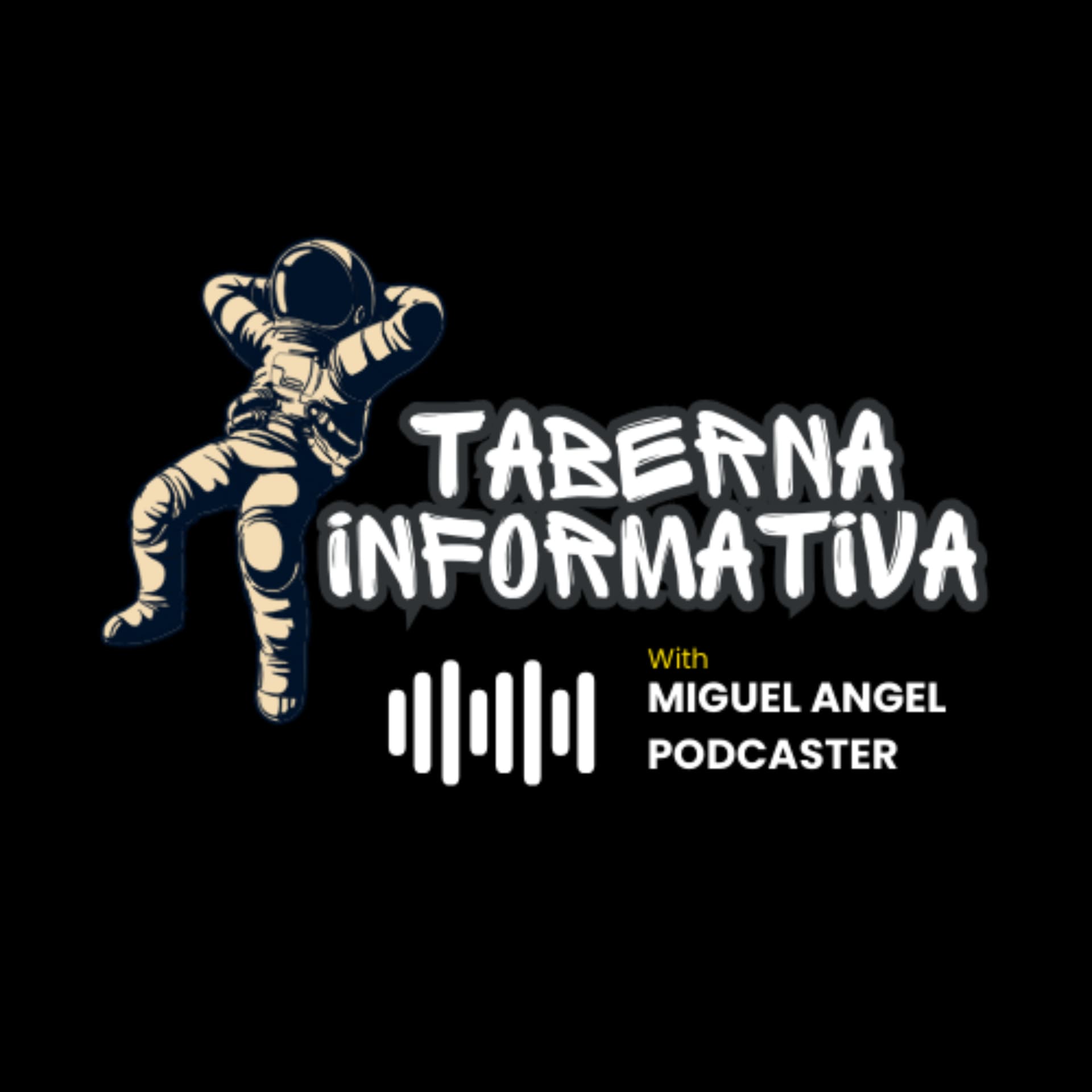 TABERNA INFORMATIVA | Porque la Verdad Duele Menos con Ironía - Podcasts