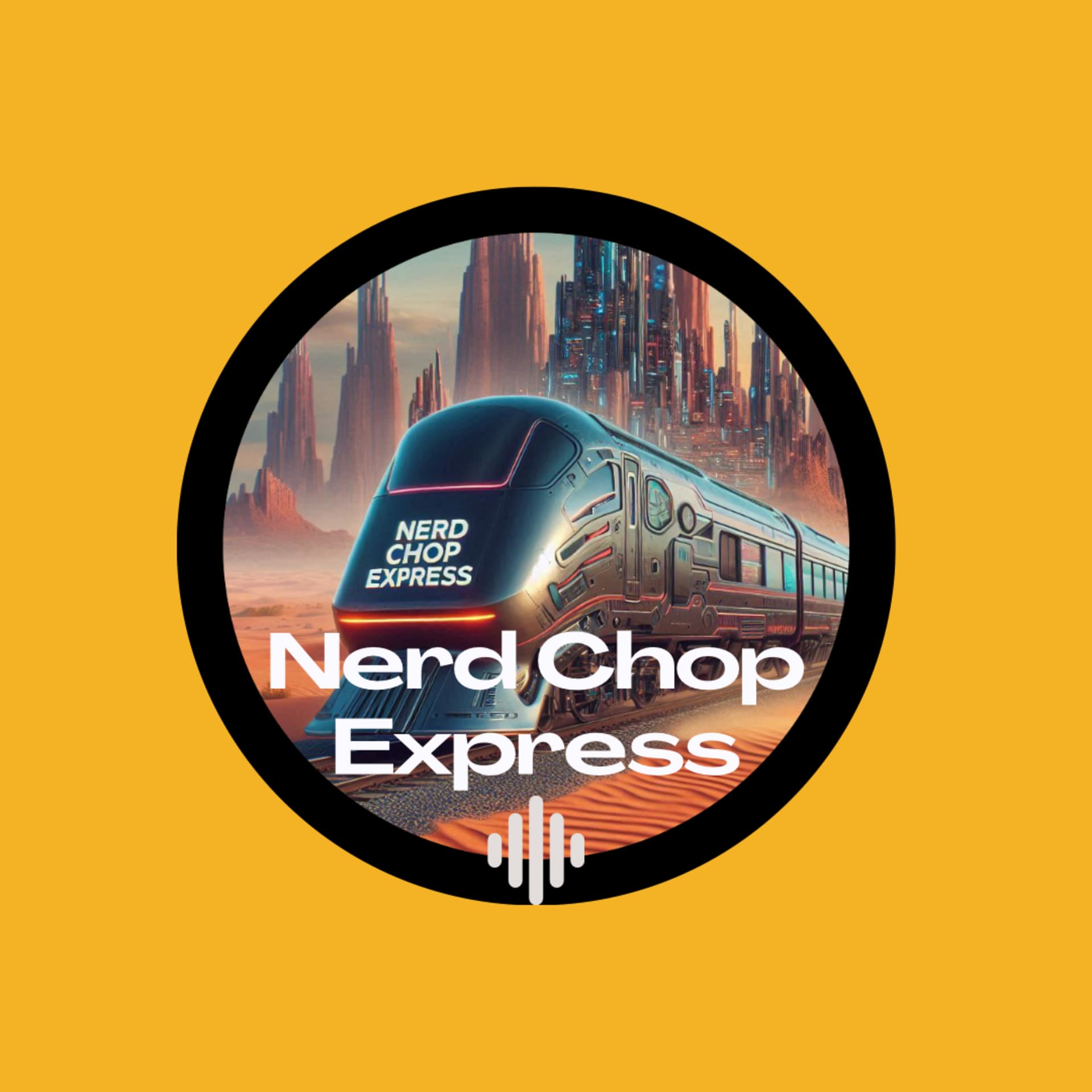 Nerd Chop Express-Il mondo Nerd a 360 gradi- - Podcast