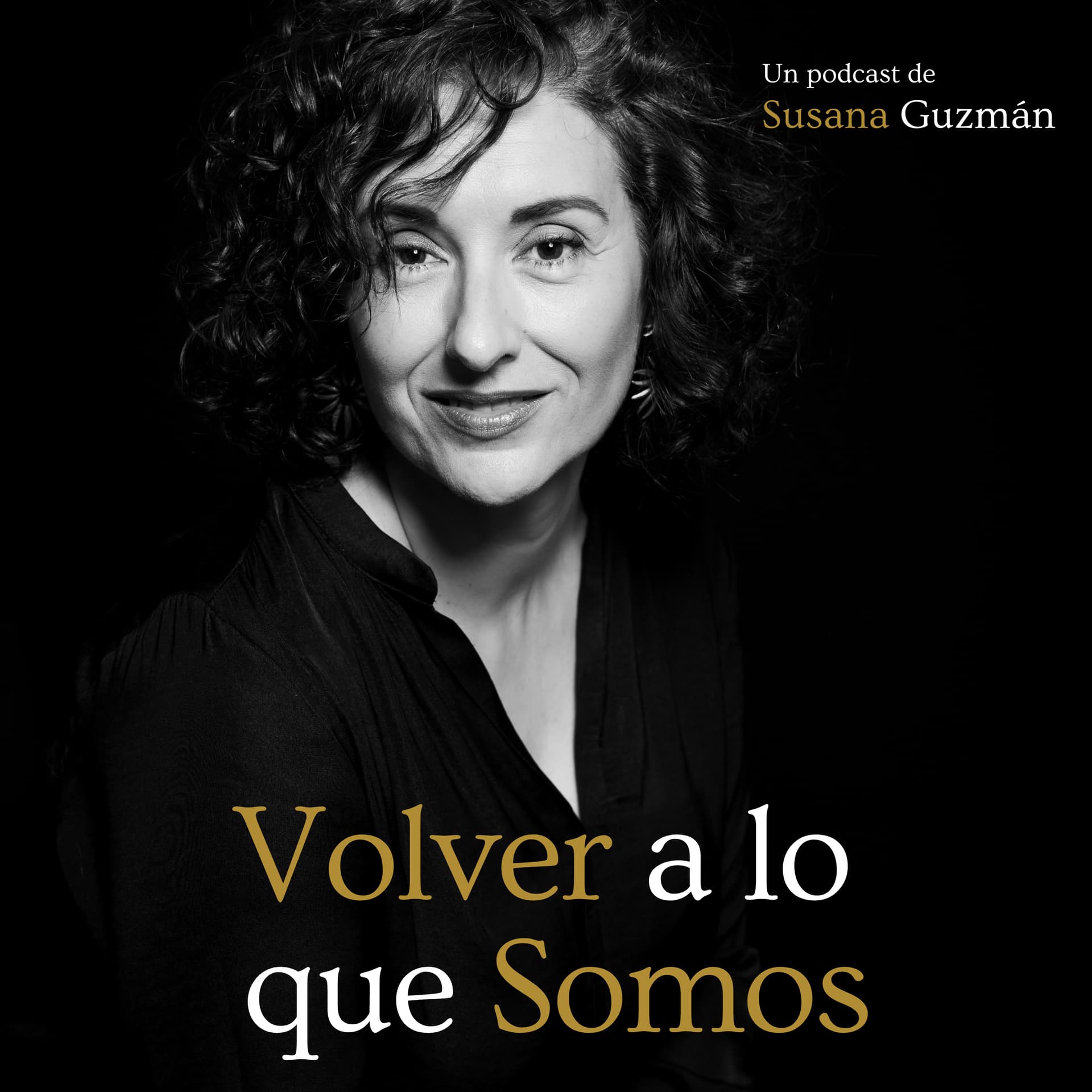 Volver a lo que Somos - Podcasts