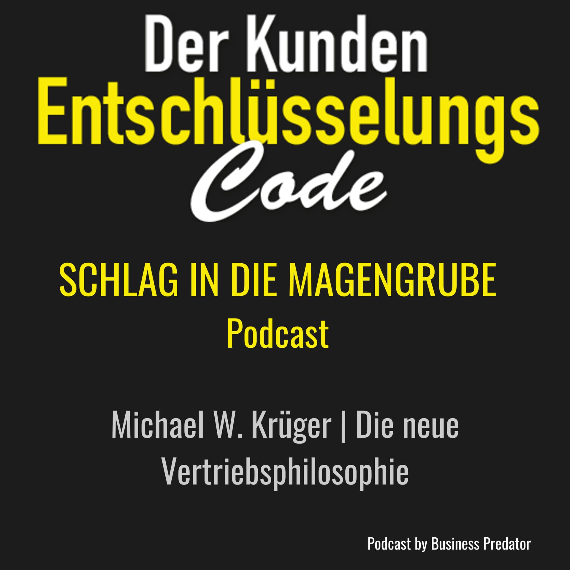 Der "Schlag in die Magengrube" PodcastUnbequeme Wahrheiten Echte Strategien für Verkäufer - Podcasts