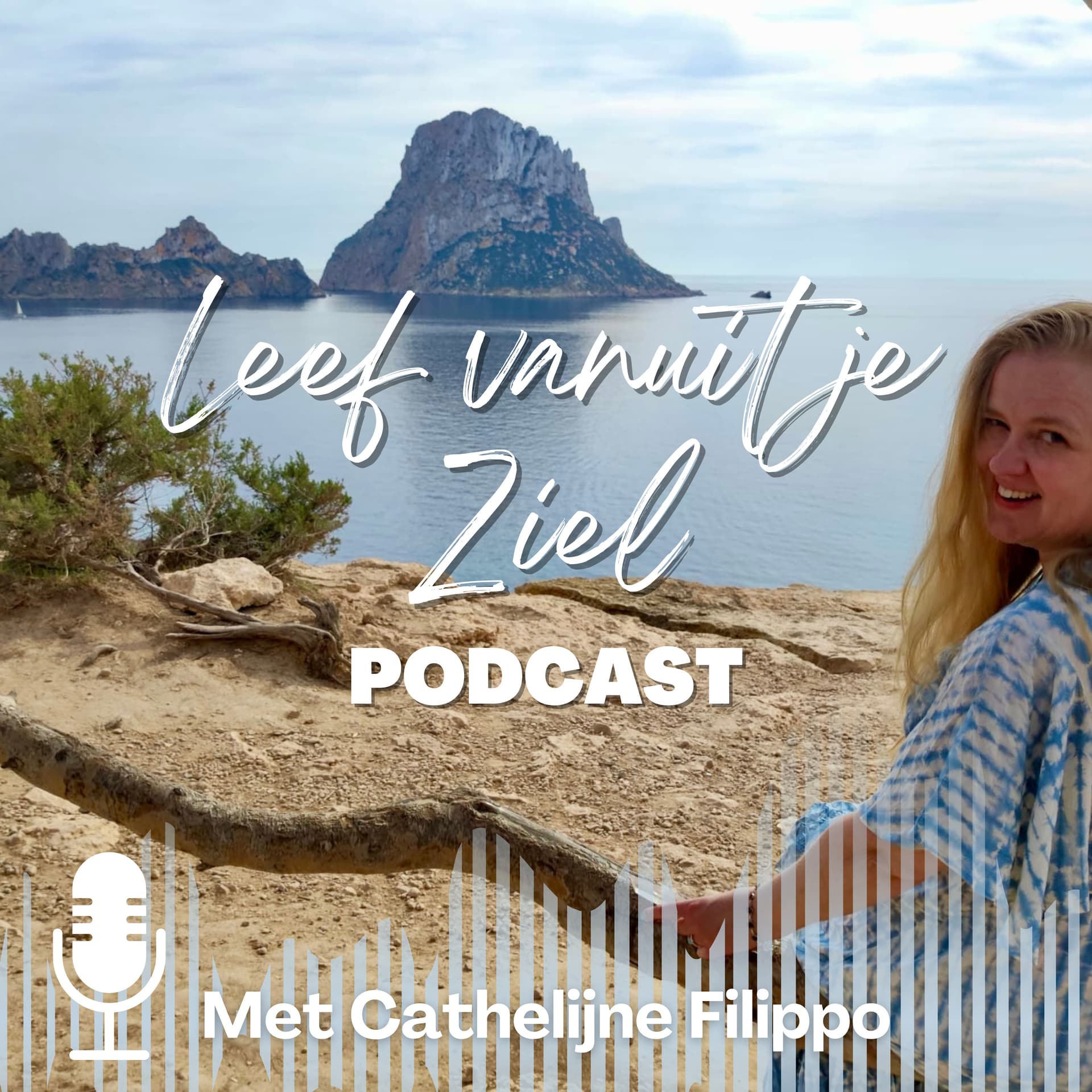 Leef vanuit je Ziel - Podcasts
