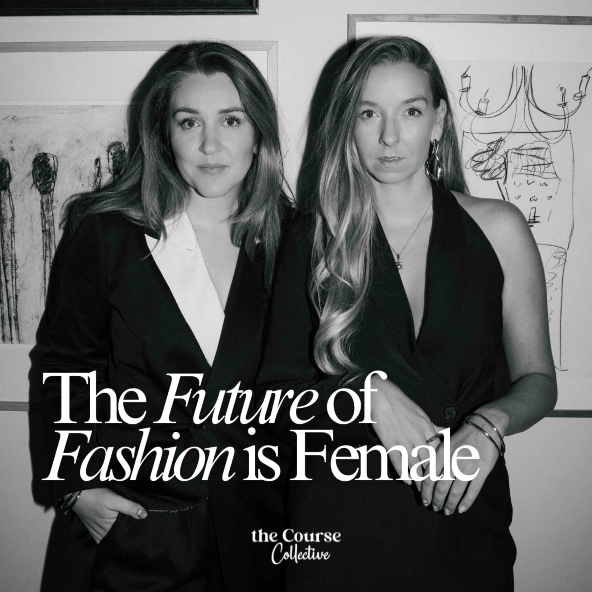 The Future of Fashion is Female - Podcast