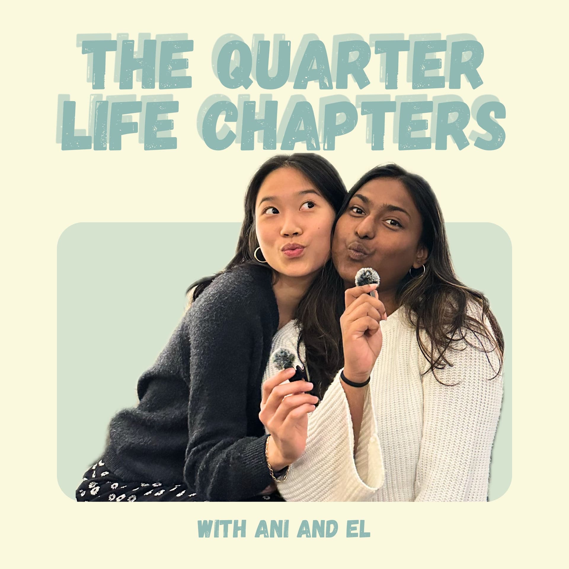 The Quarter Life Chapters - Podcasts