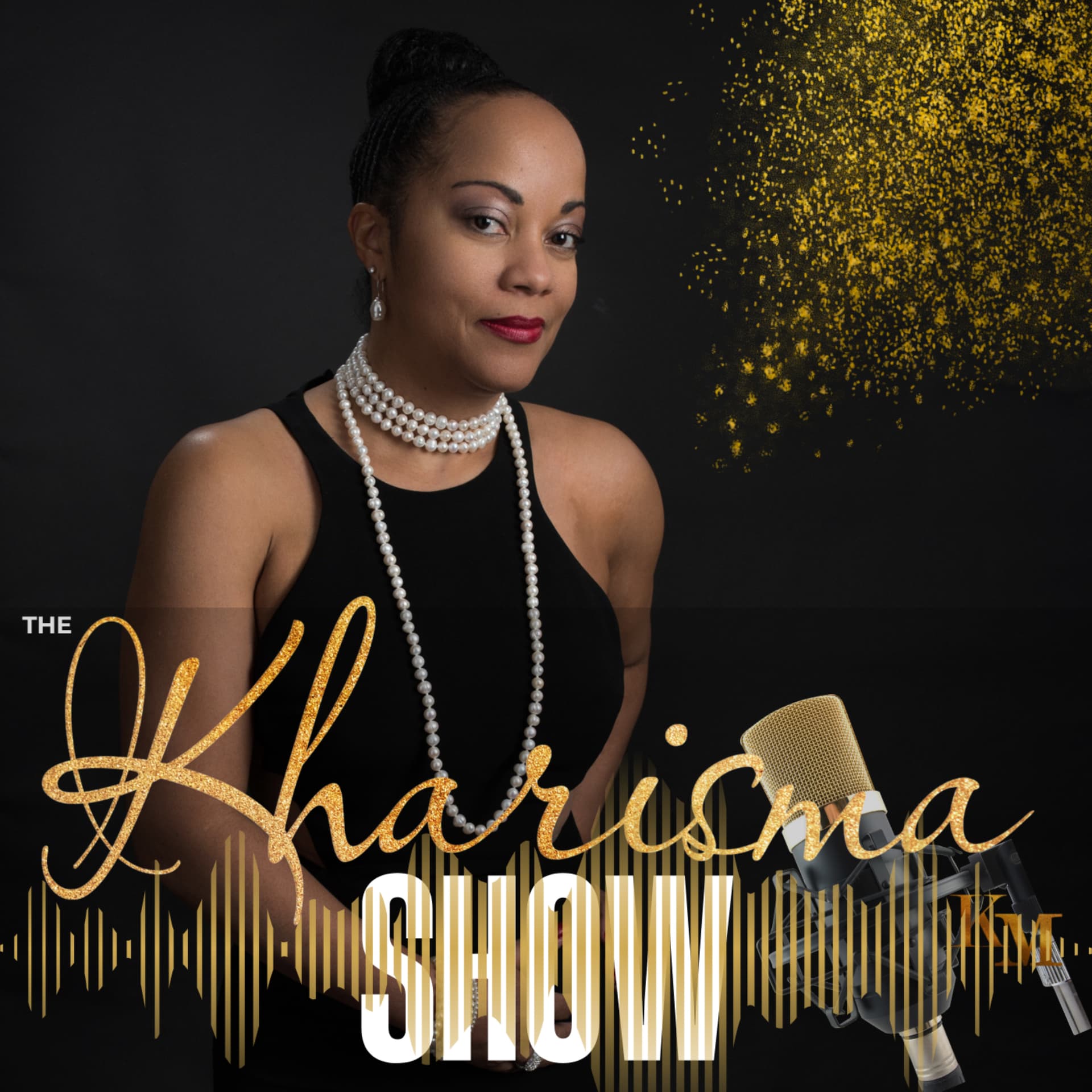 The Kharisma Show - Podcasts