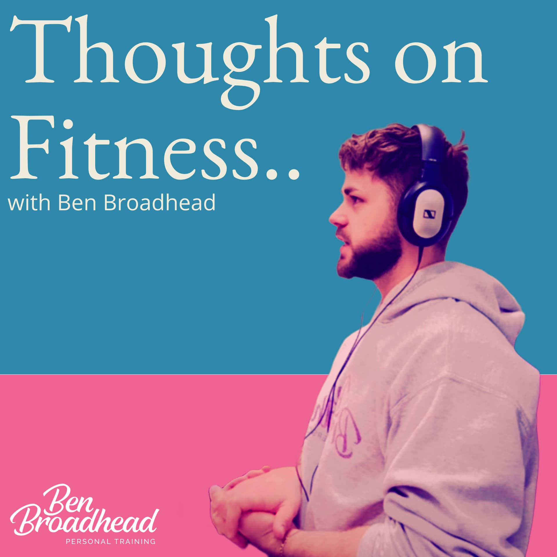 Thoughts on Fitness - Podcasts