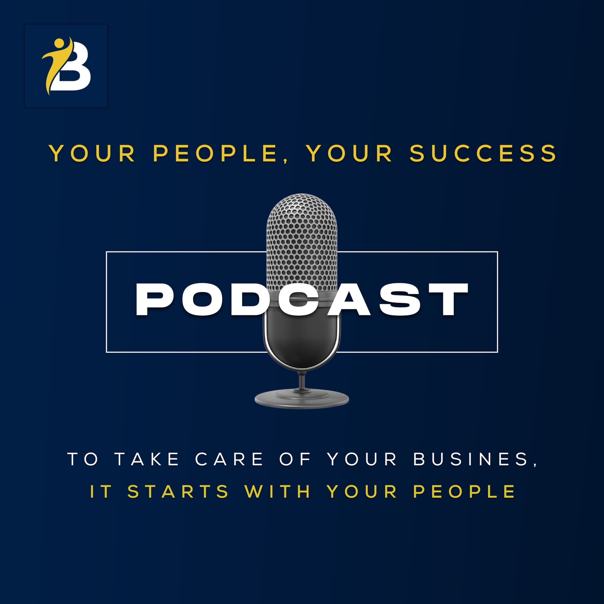 Your People Your Success Podcast - Podcasts