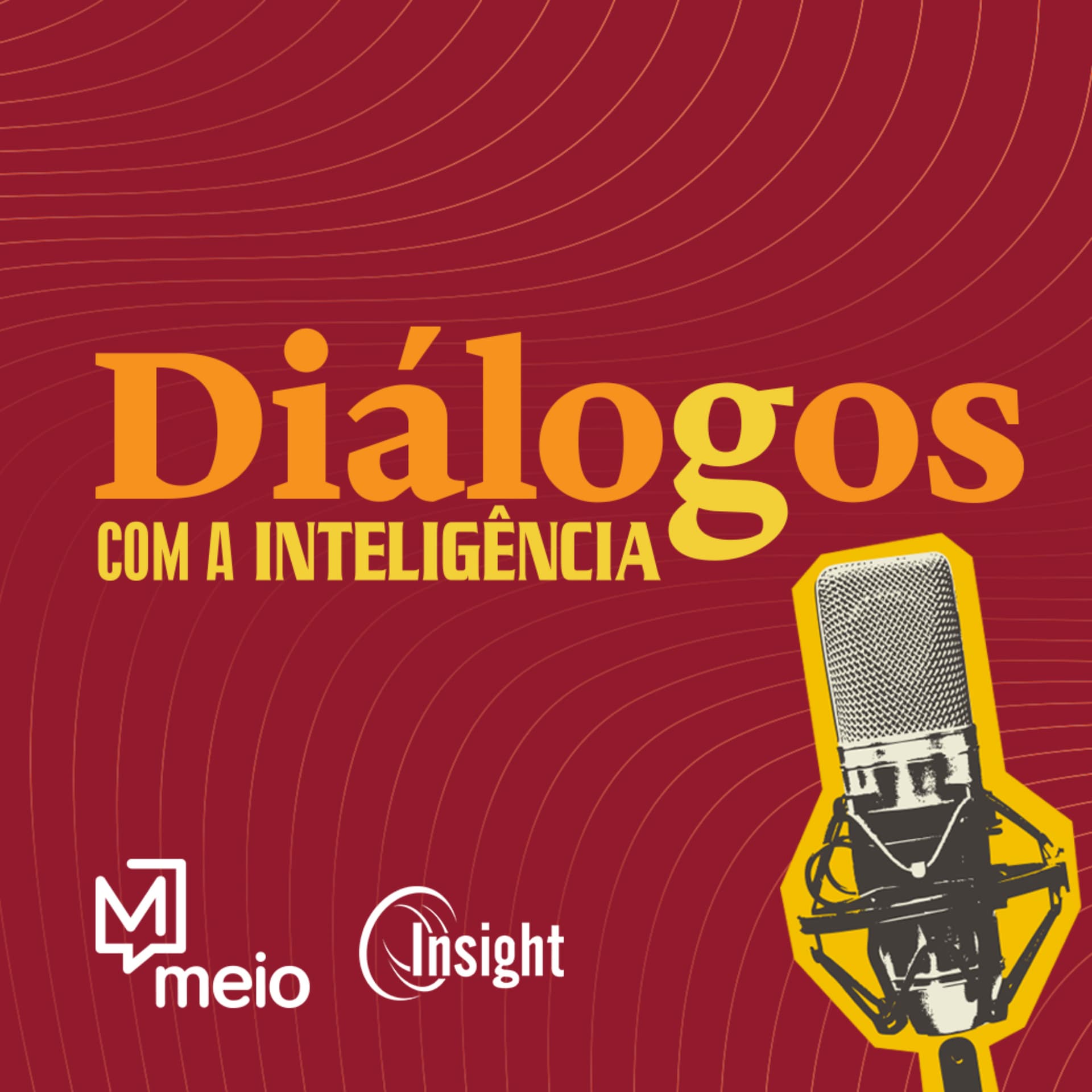 Diálogos com a Inteligência - Podcasts