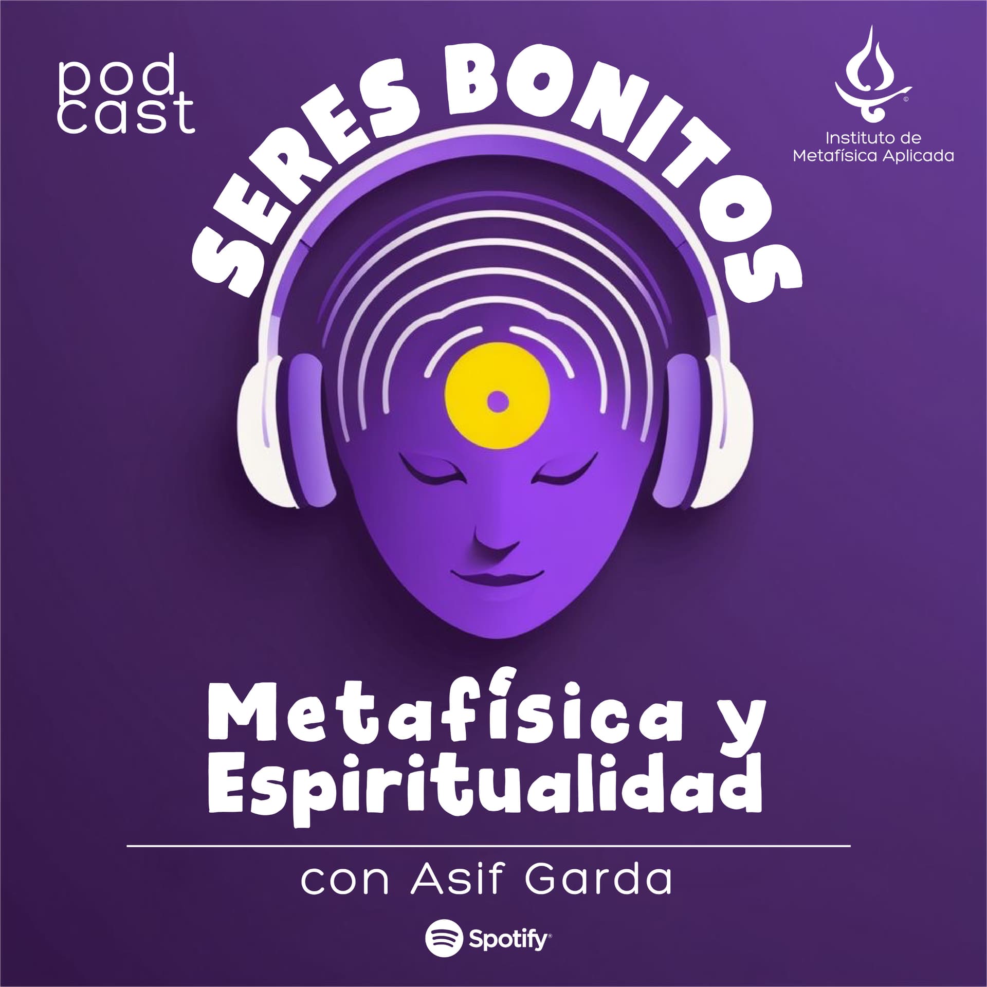 Seres Bonitos. Metafísica y Espiritualidad - Podcasts