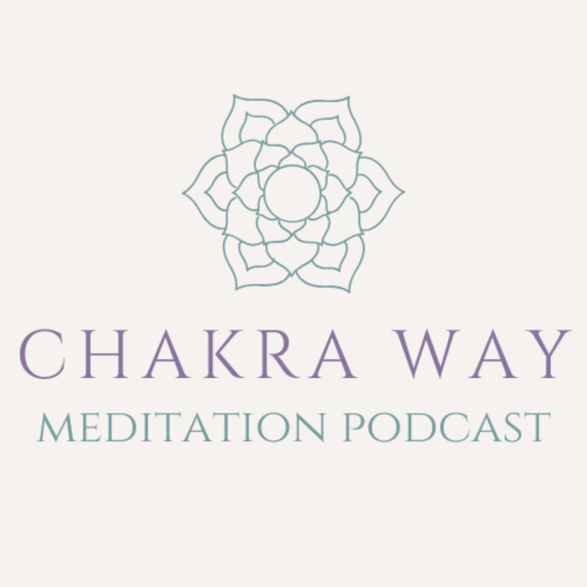 The Chakra Way Meditation Podcast - Podcastler