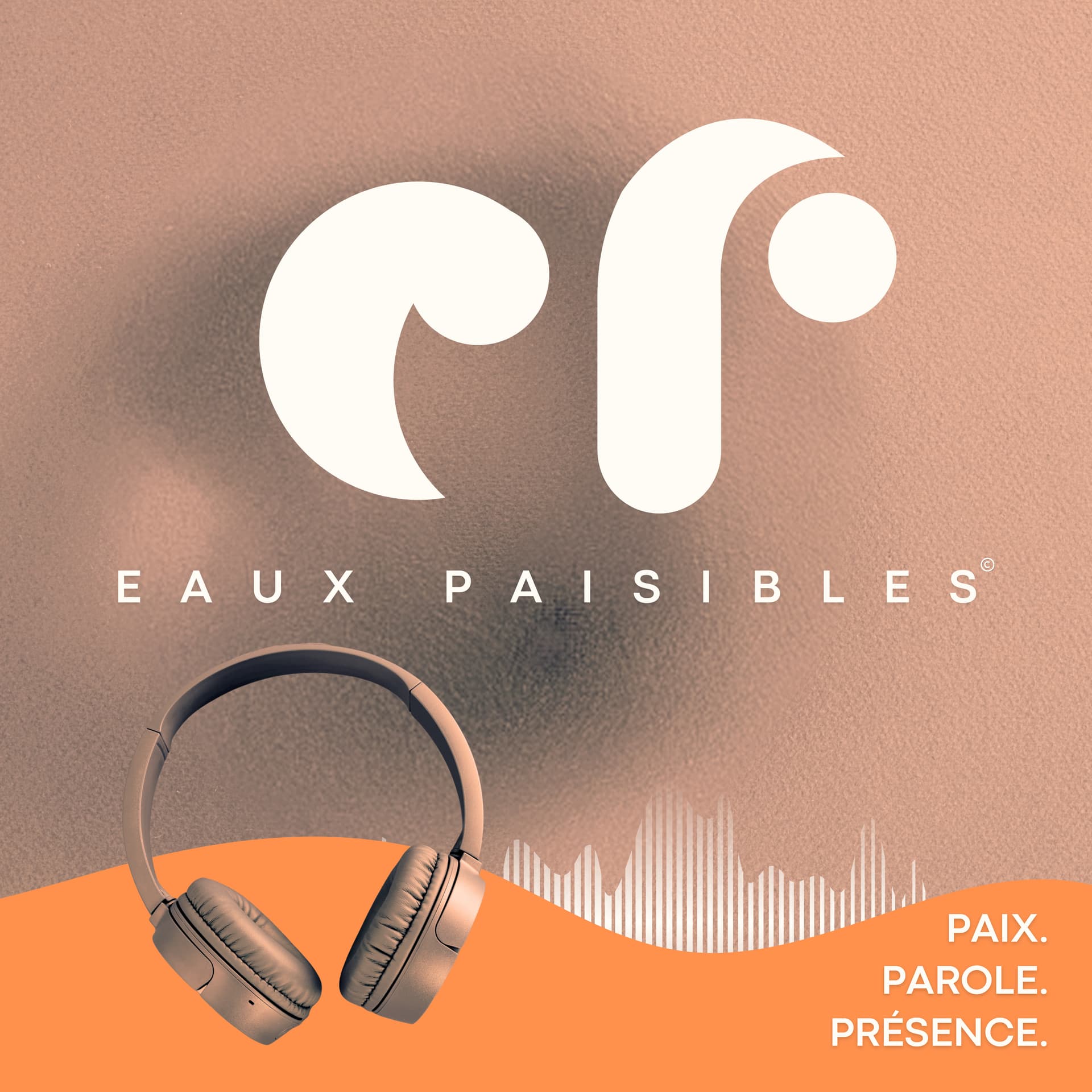 Eaux Paisibles - Podcasts