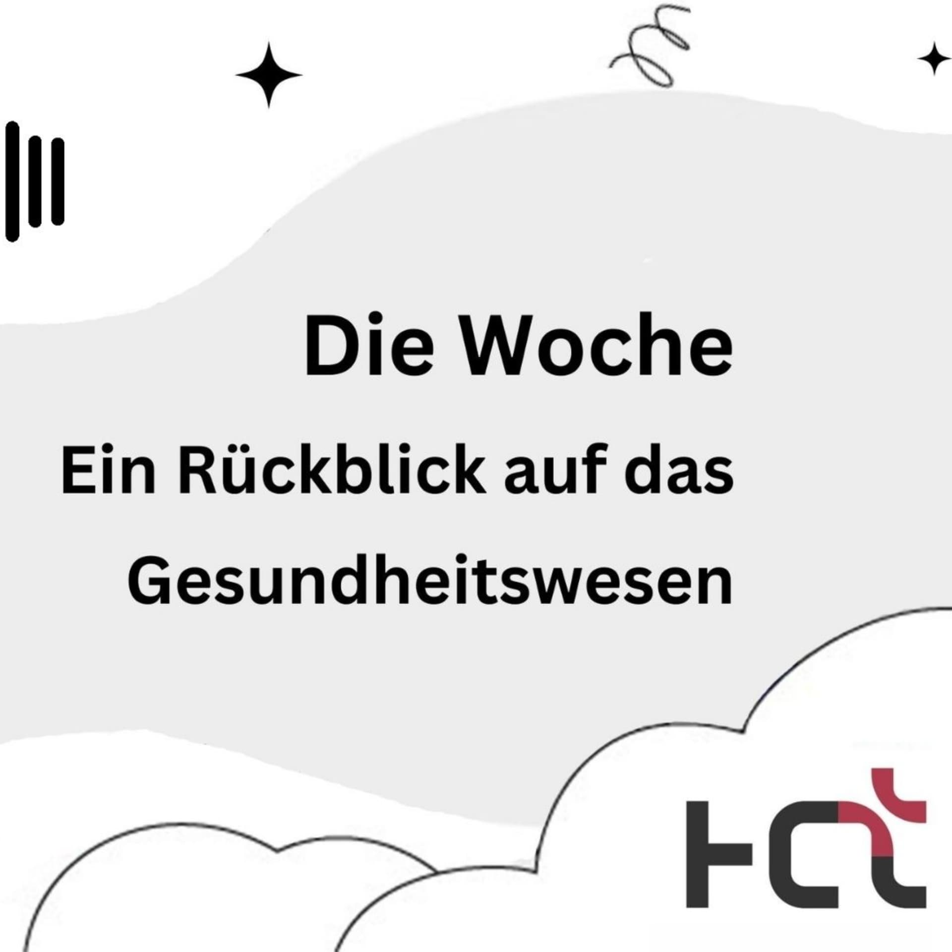 HCT Die Woche – ein Themenrückblick auf das Gesundheitswesen von der HealthCareTimes - بودكاست
