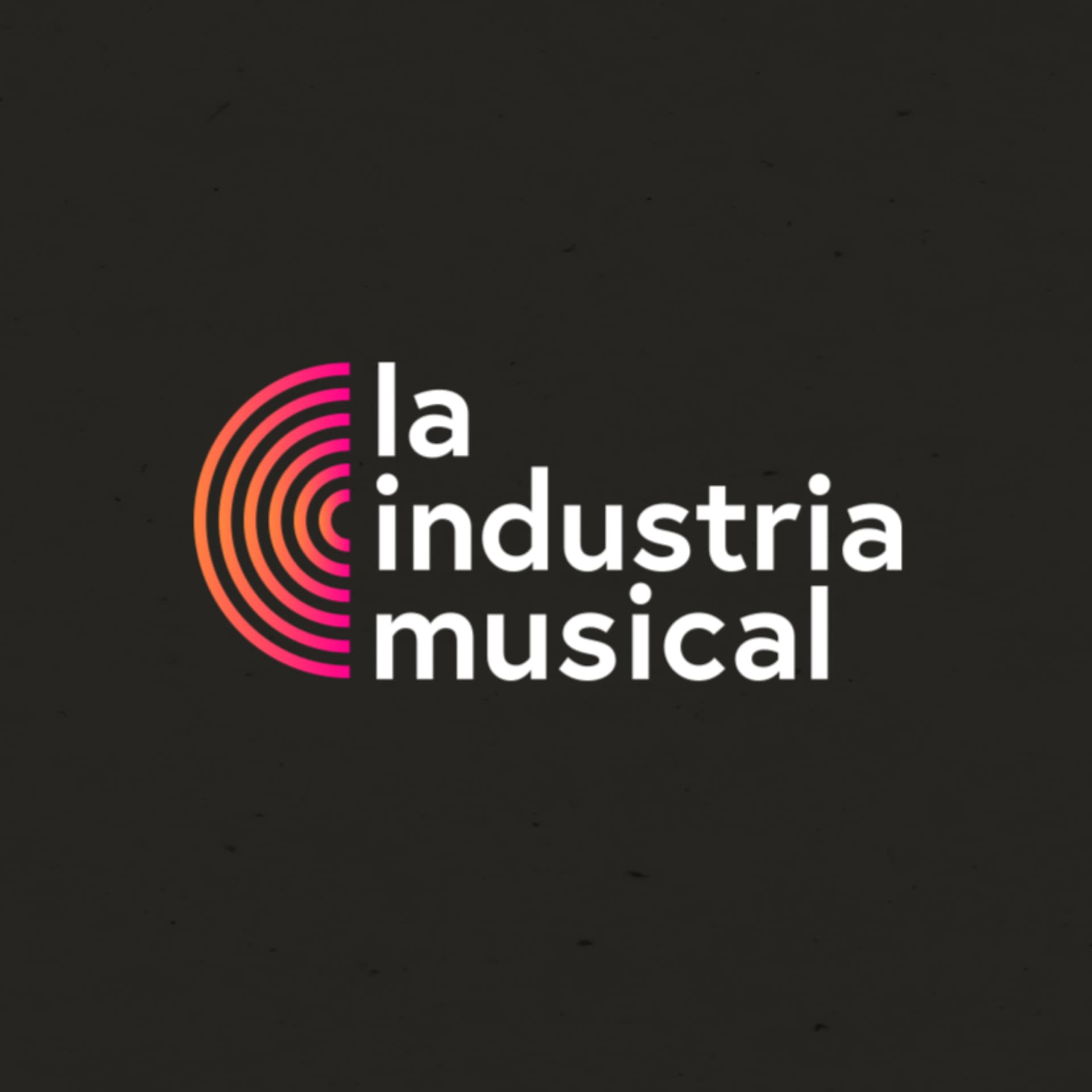 La Industria Musical - Podcasts