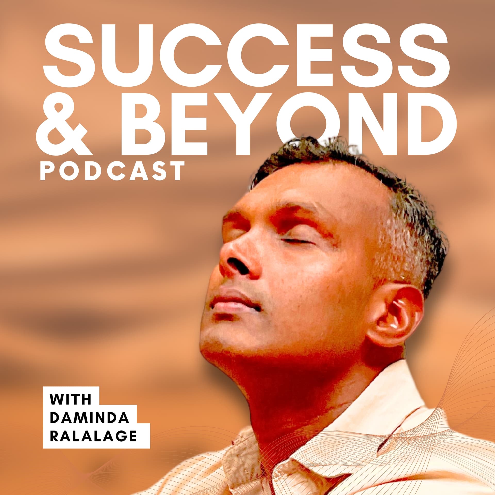 Success And Beyond - Podcasts