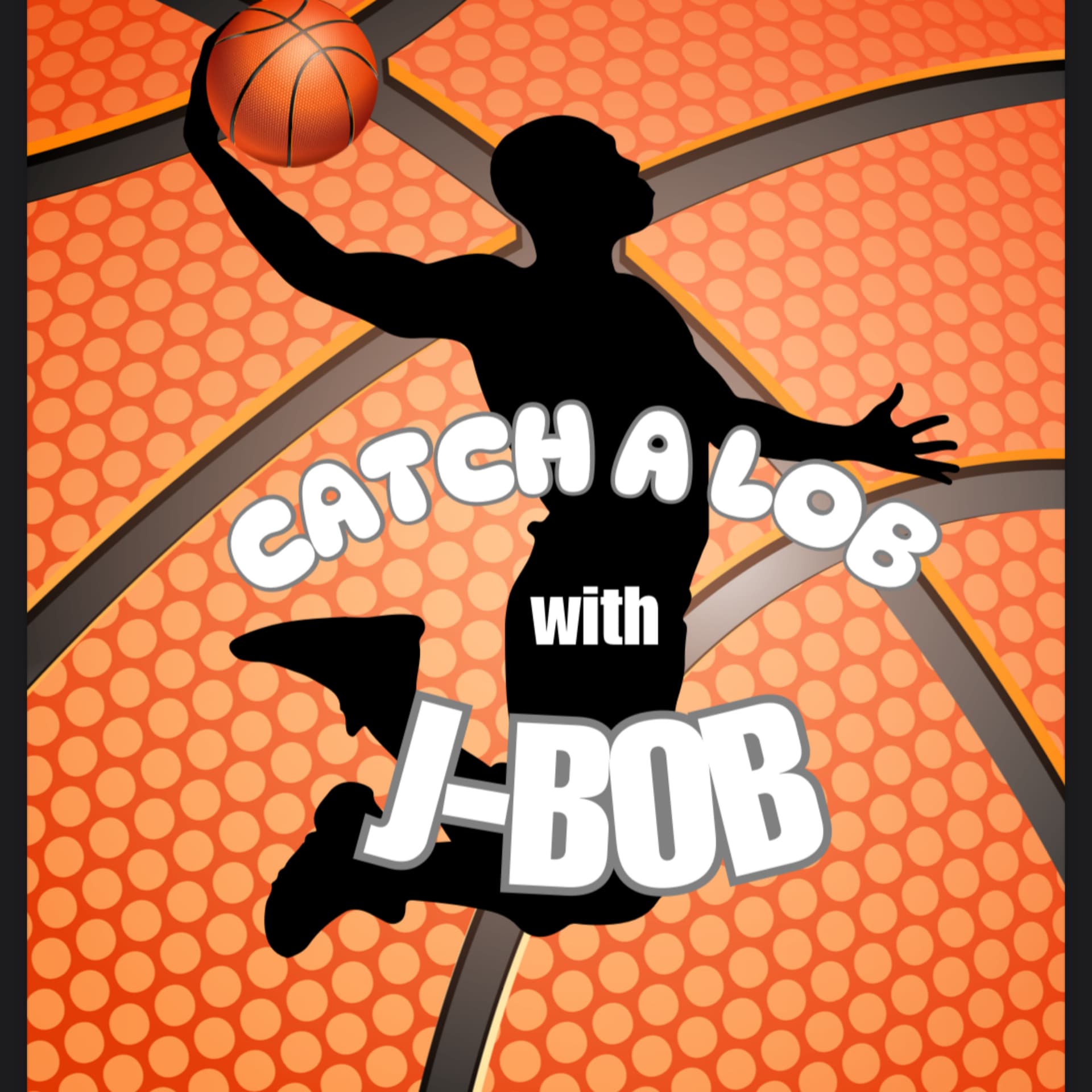 Catch A Lob with J-Bob - Podcasts