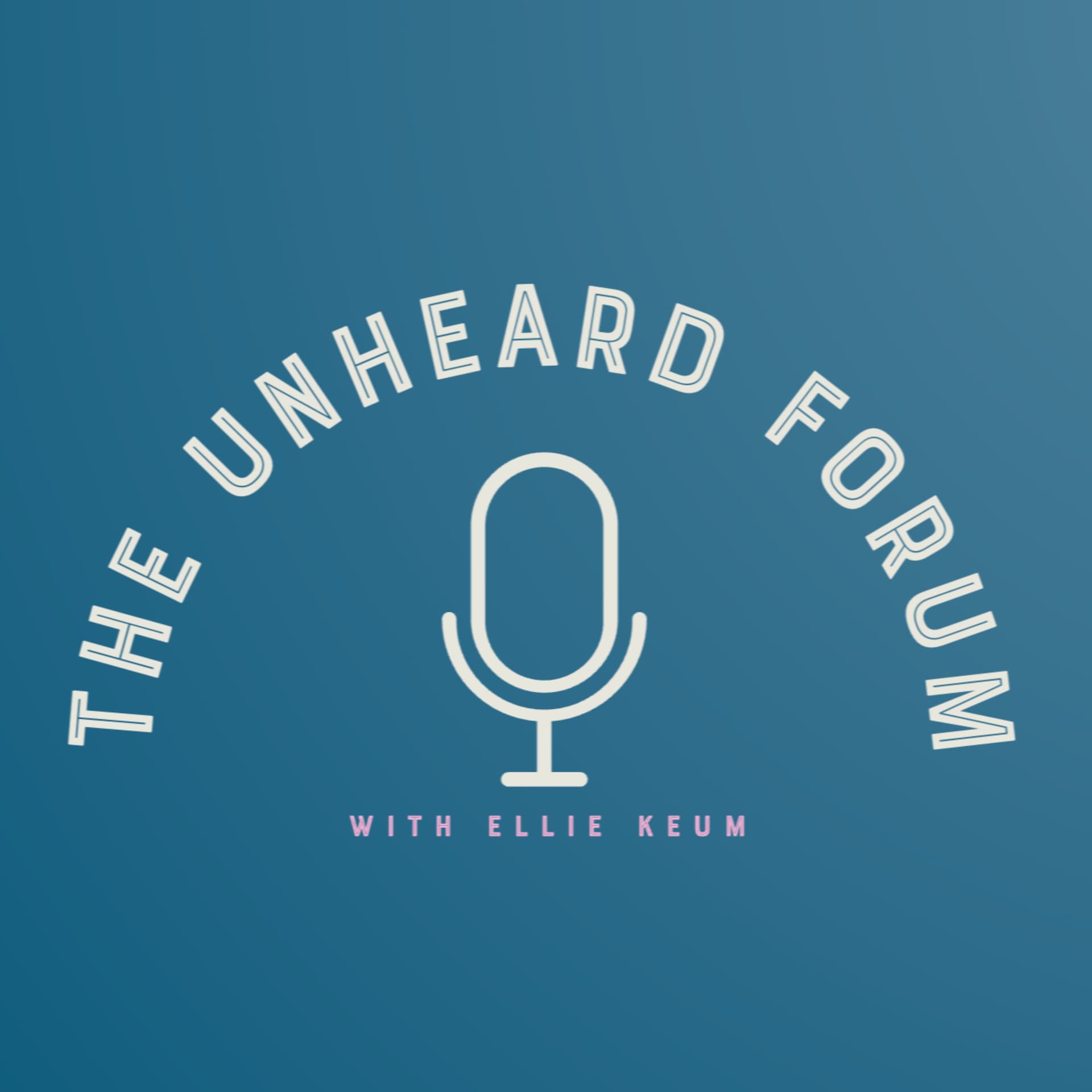 The Unheard Forum - Podcasts
