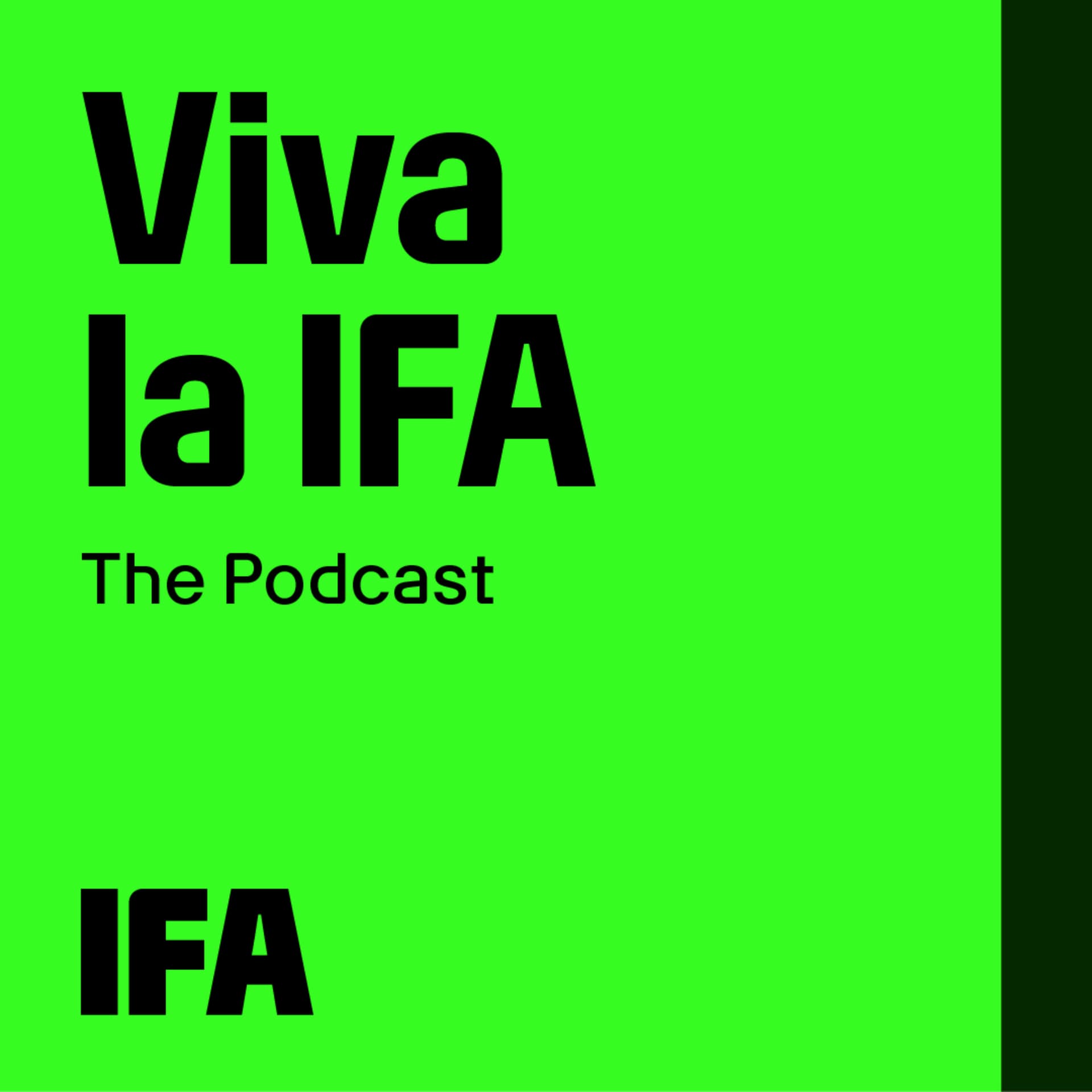 Viva la IFA - Podcasts