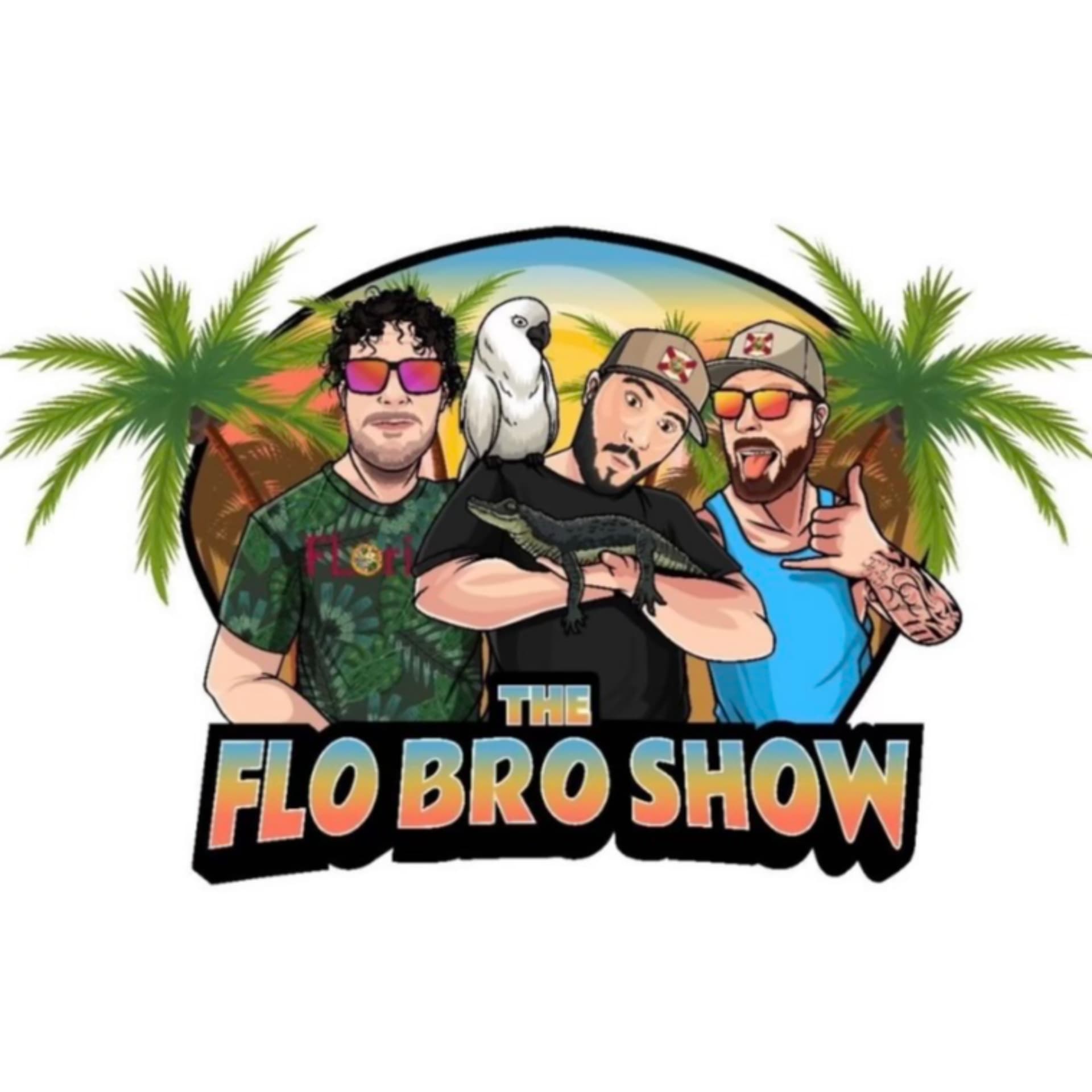 The FloBro Show - Podcasts