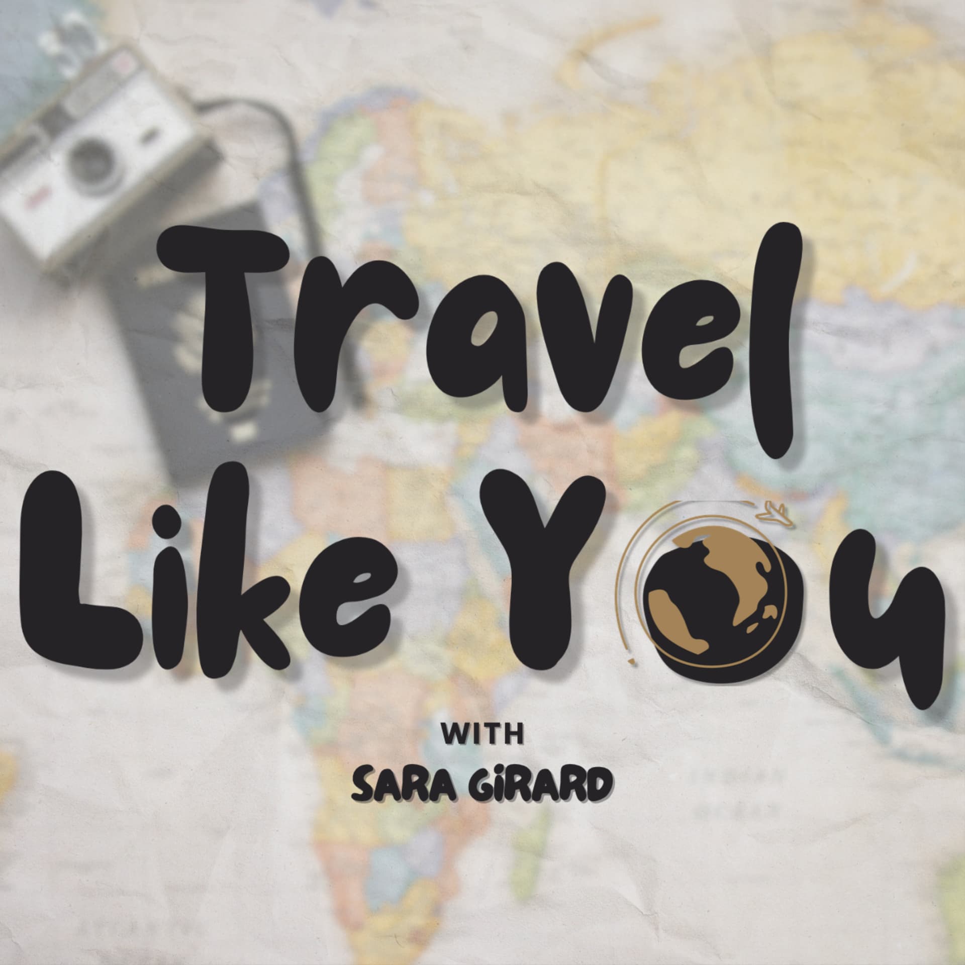 Travel Like You - Podcasts