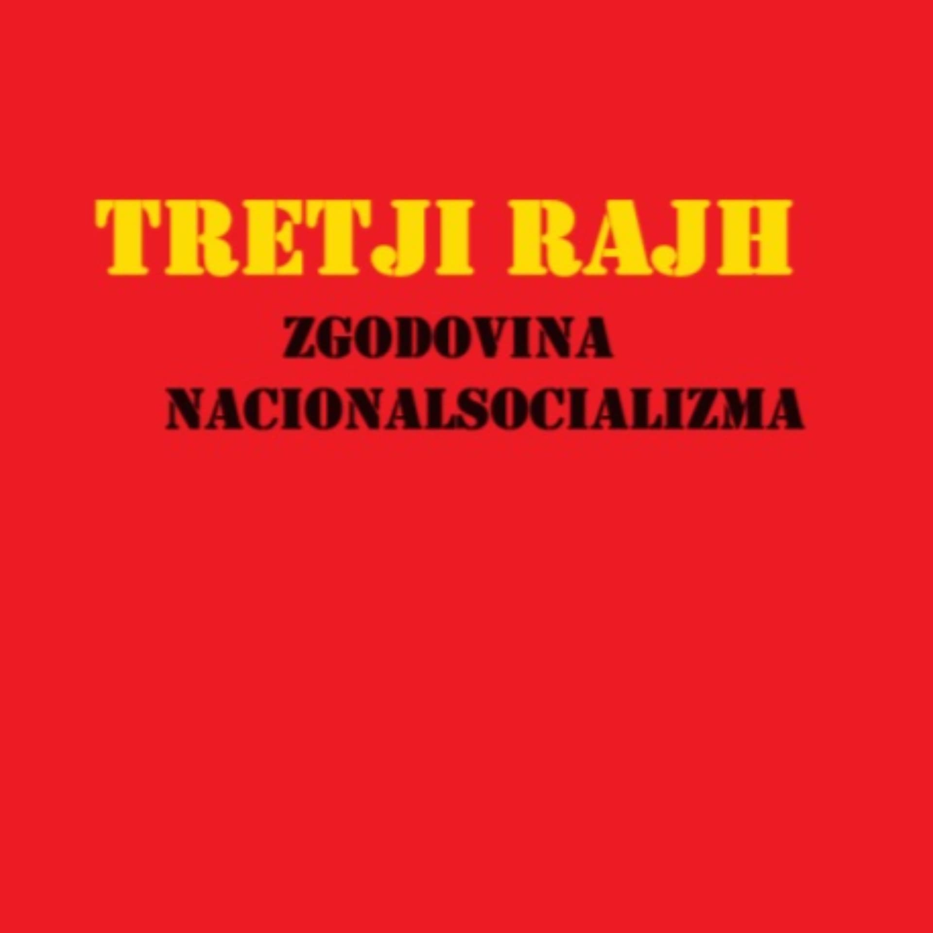 TRETJI RAJH - Zgodovina nacionalsocializma - Podcasts
