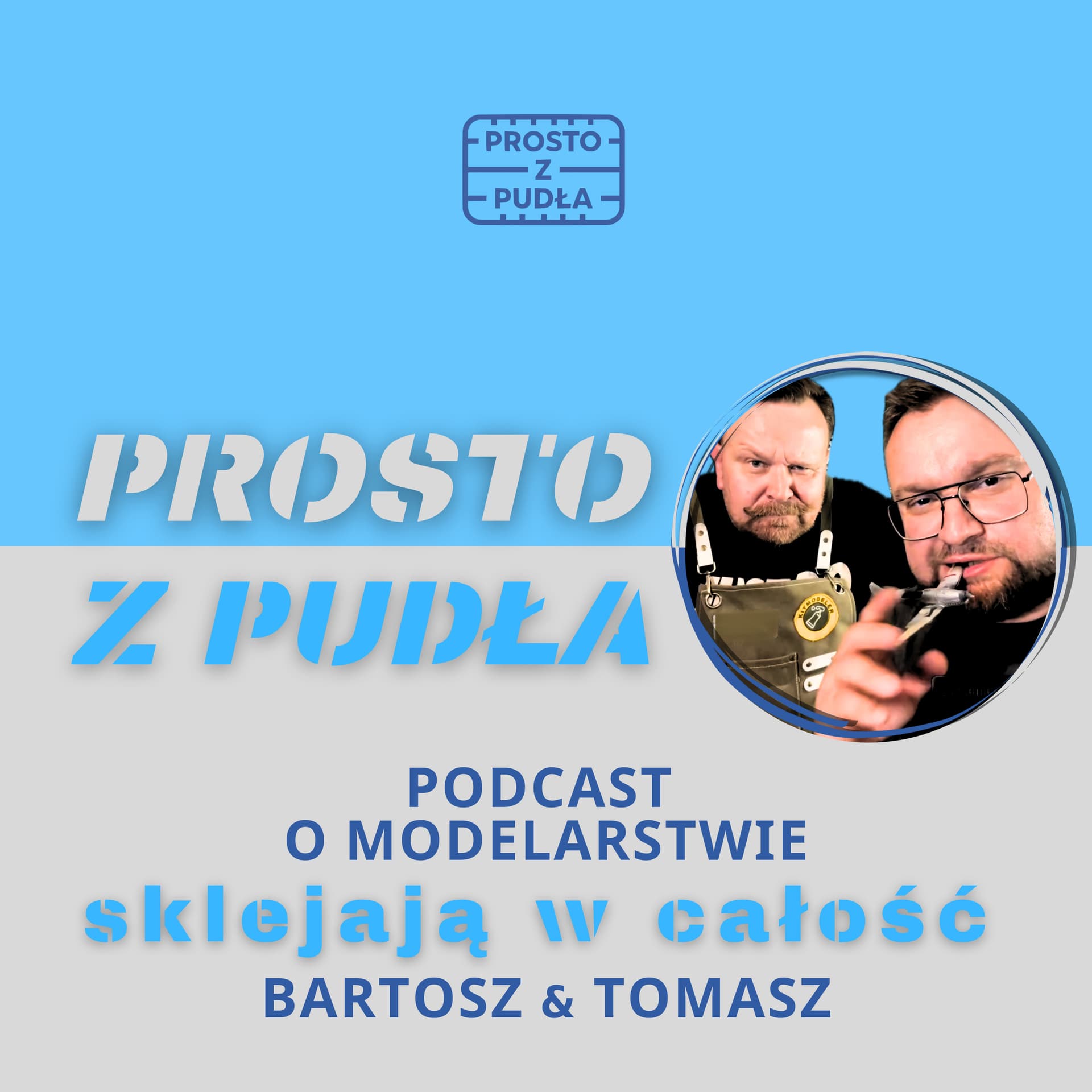 Prosto z Pudła. Podcast modelarski. - Podcasty