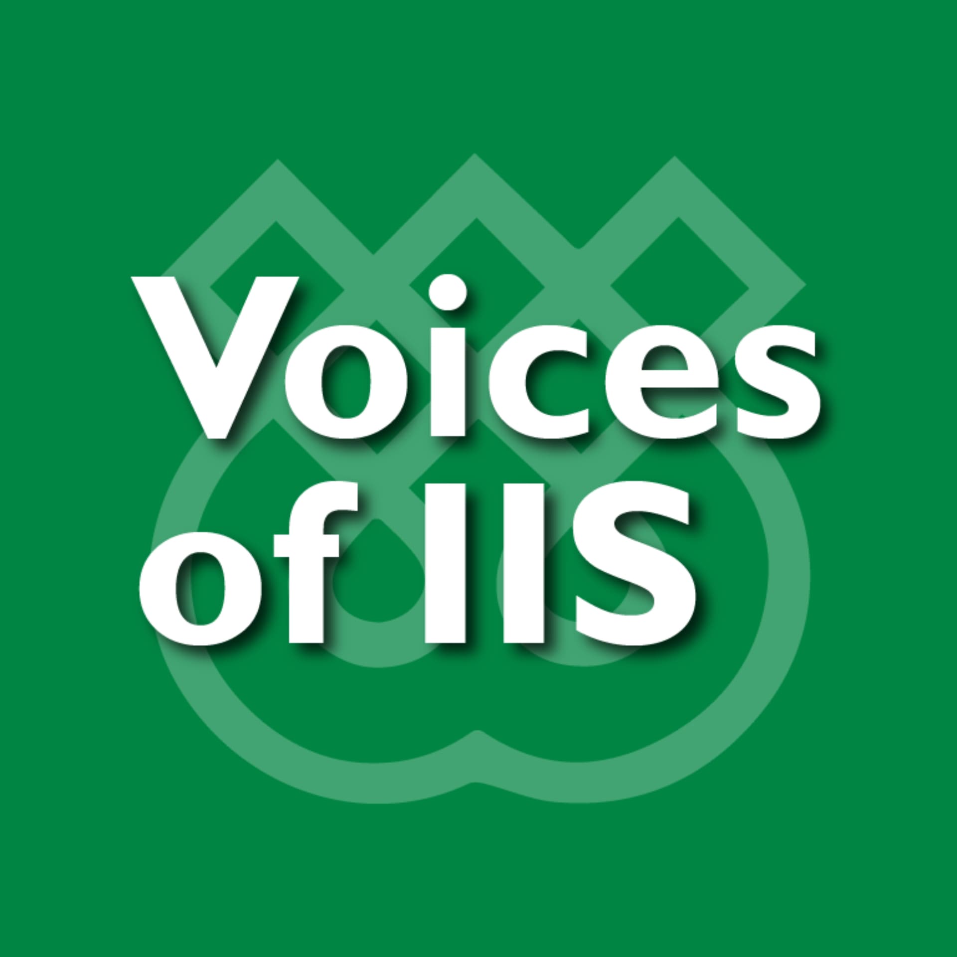 Voices of IIS - Podcasts